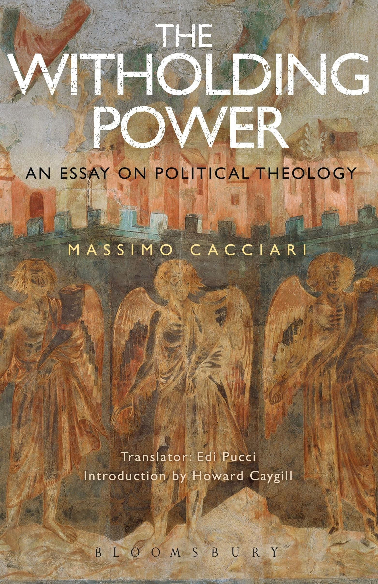 Withholding Power, The: An Essay on Political Theology (Political Theologies) Philosophy