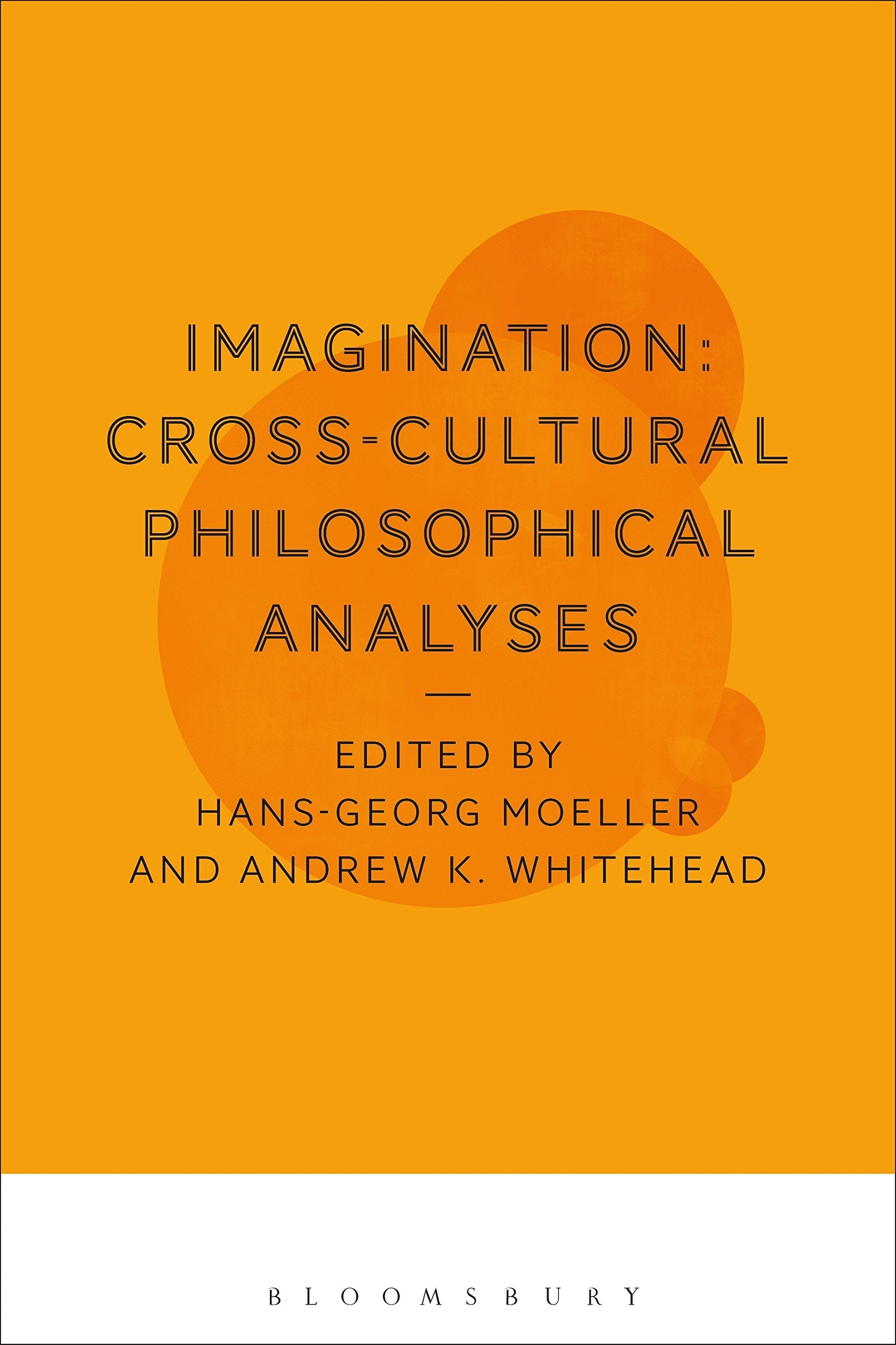 Imagination: Cross-Cultural Philosophical Analyses Philosophy