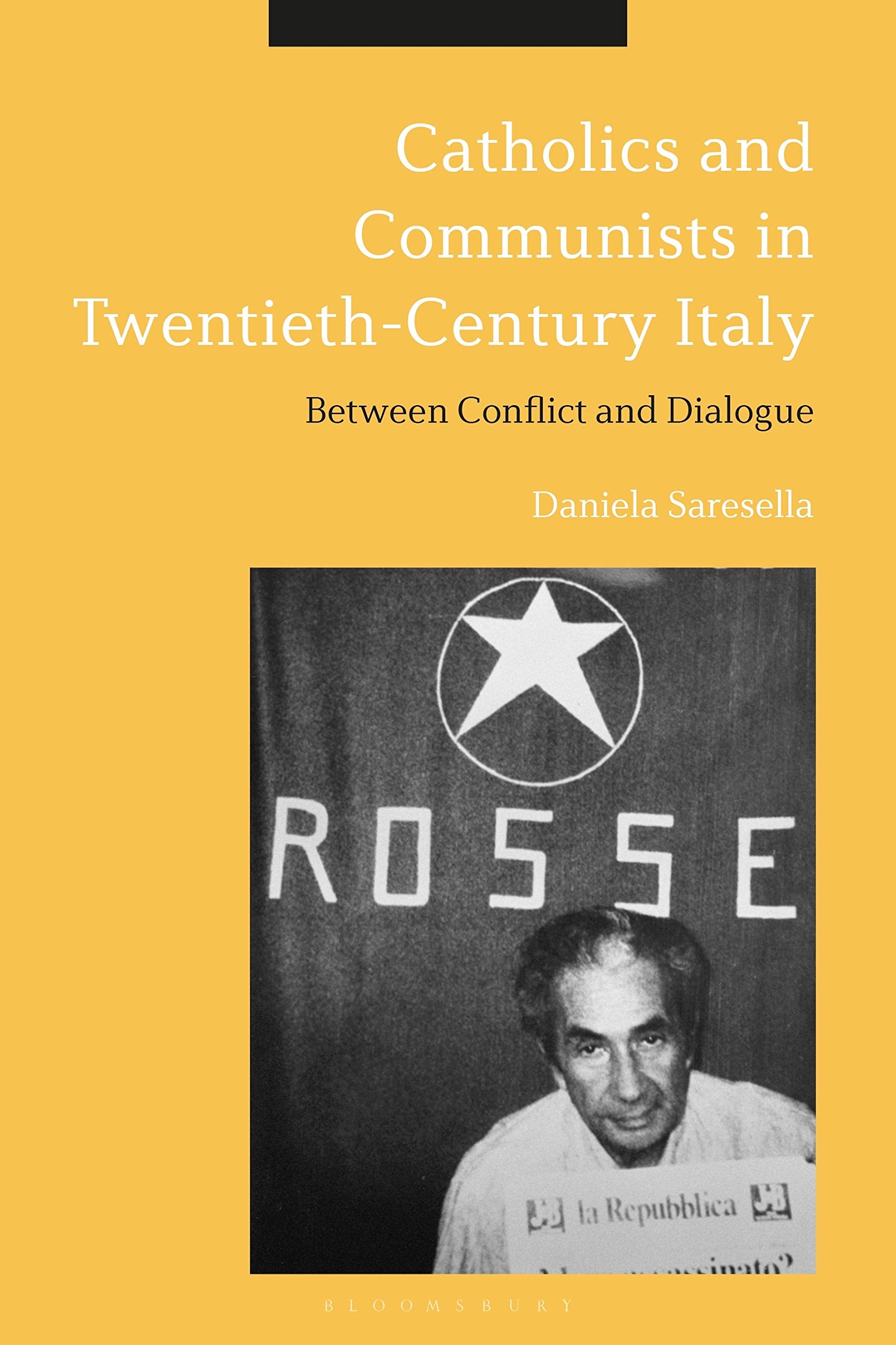 Catholics and Communists in Twentieth-Century Italy Between Conflict and Dialogue Social Sciences