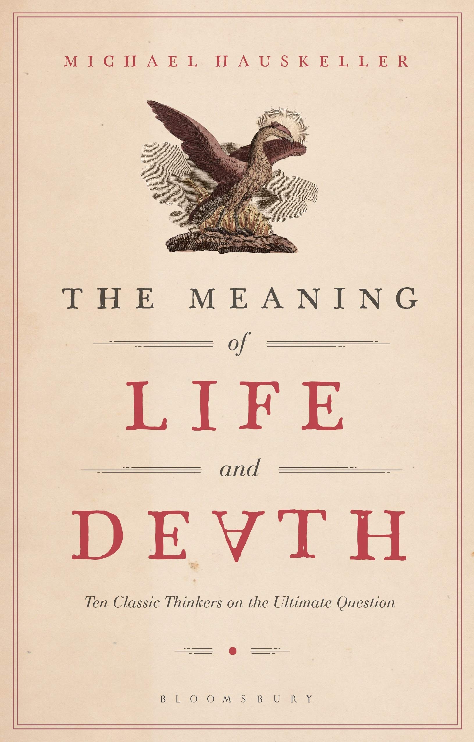 The Meaning of Life and Death Philosophy
