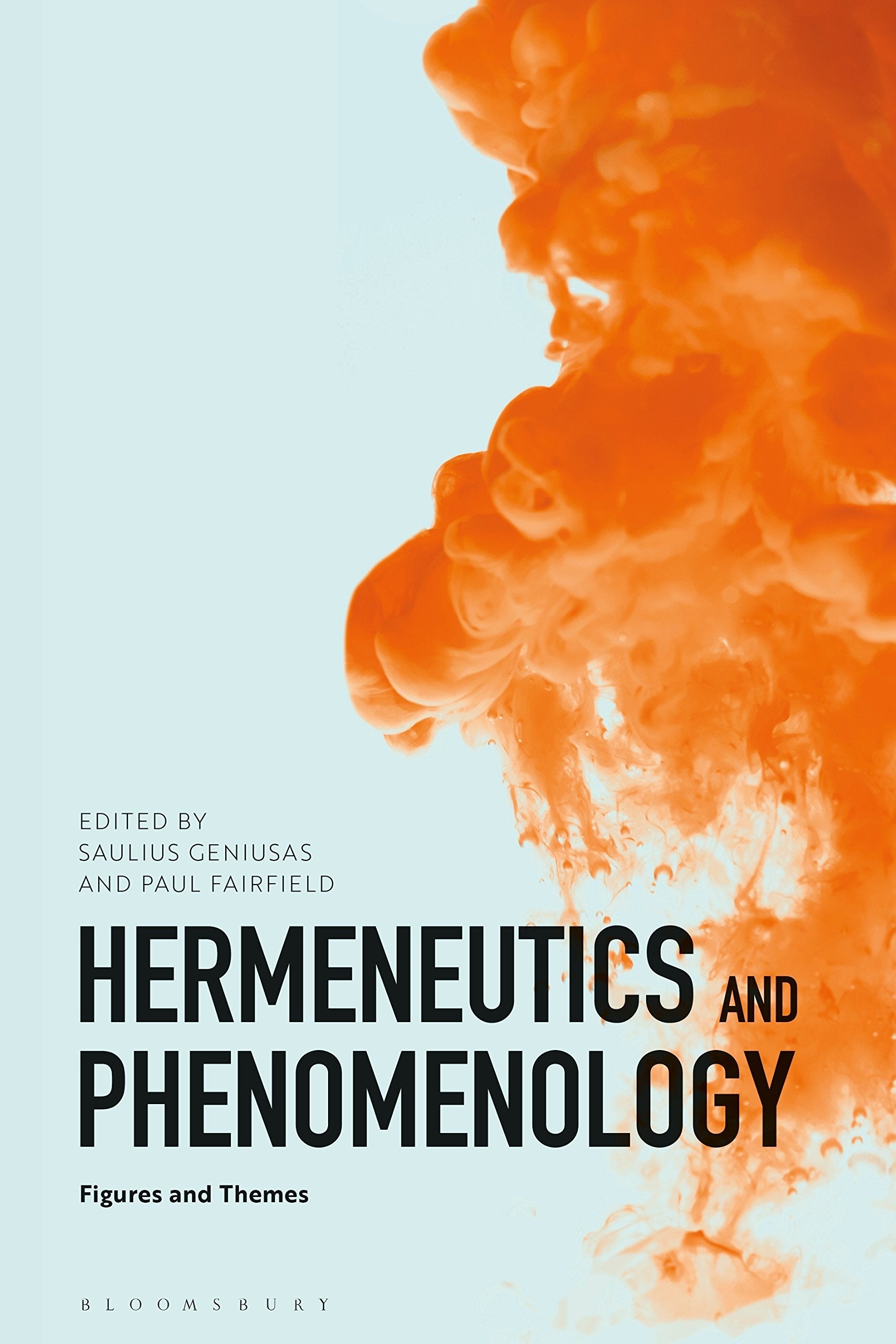 Hermeneutics and Phenomenology: Figures and Themes Philosophy