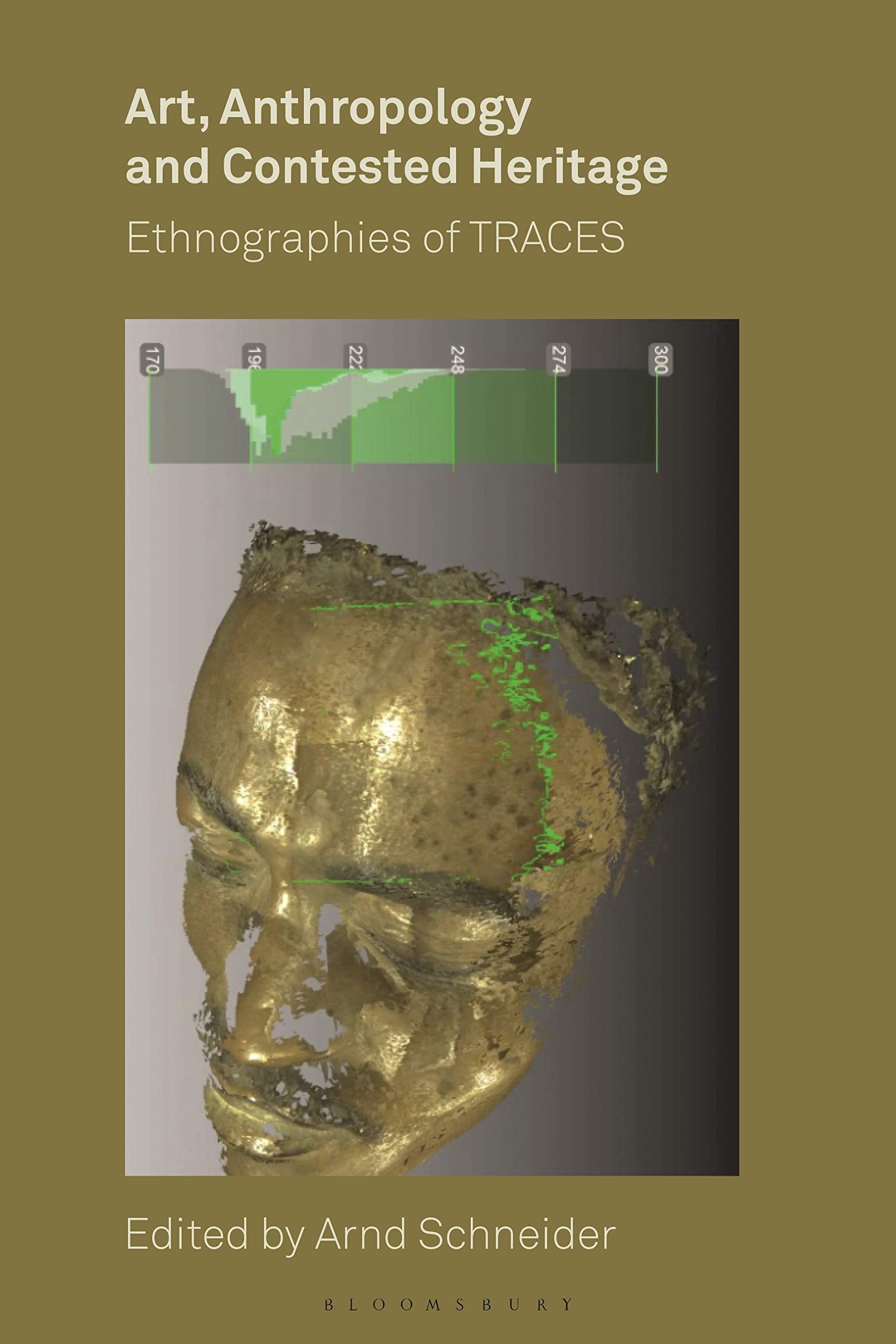 Art, Anthropology, and Contested Heritage: Ethnographies of TRACES Social Sciences