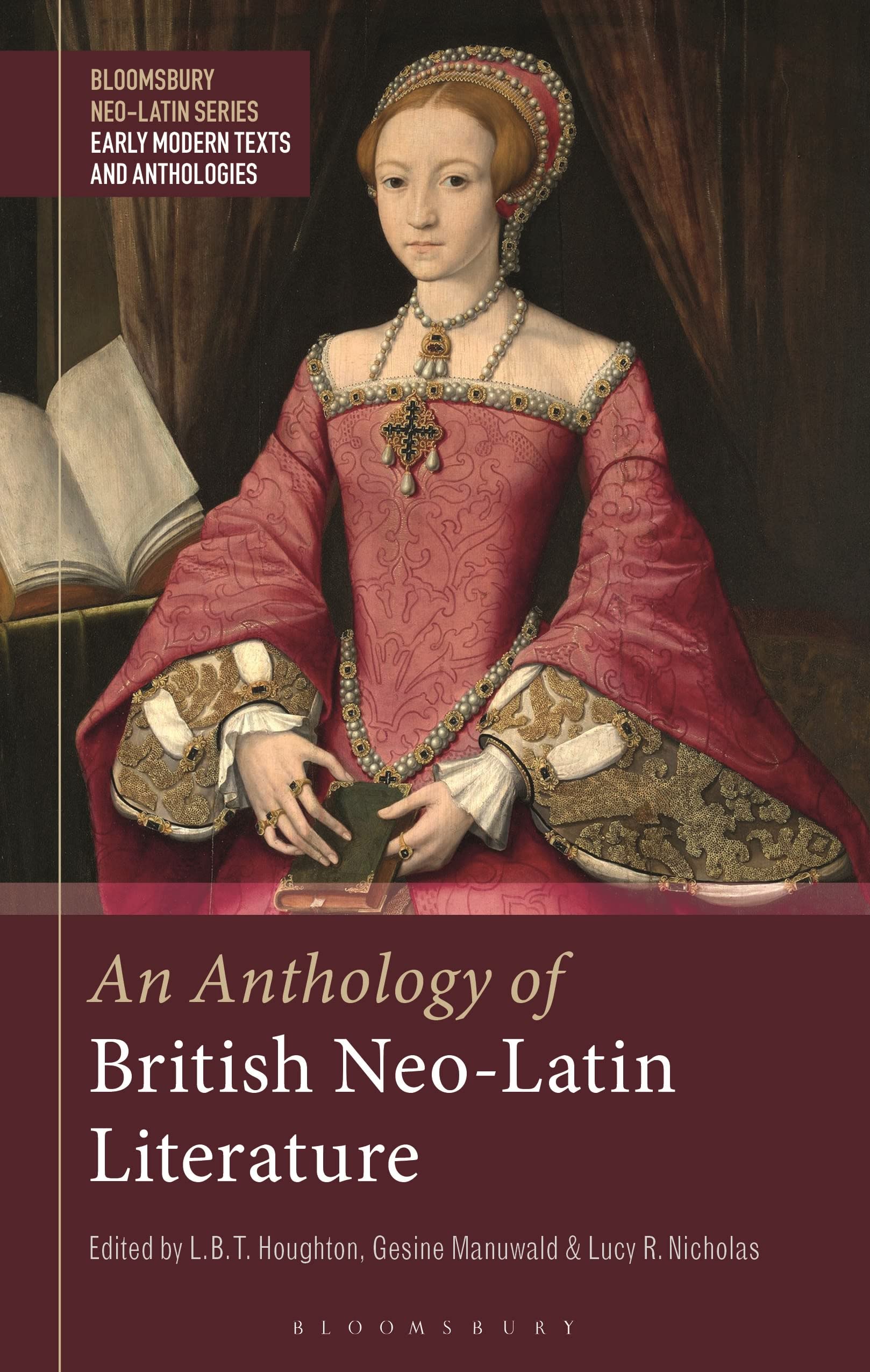 An Anthology of British Neo-Latin Literature Historical Fiction