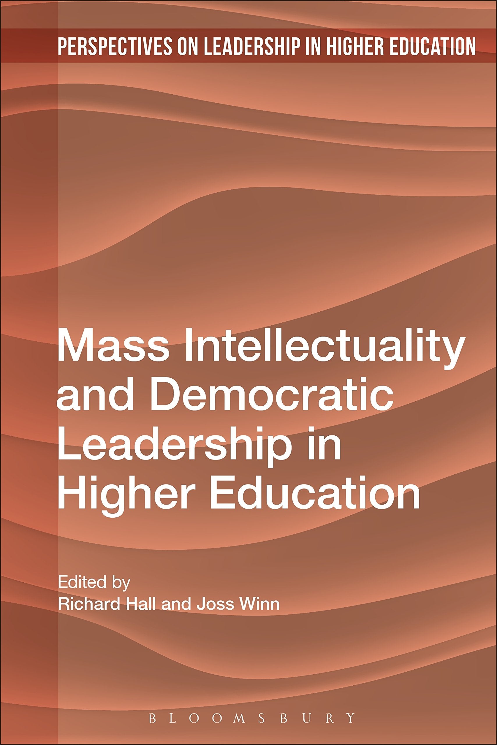 Mass Intellectuality and Democratic Leadership in Higher Education Business, Finance & Career