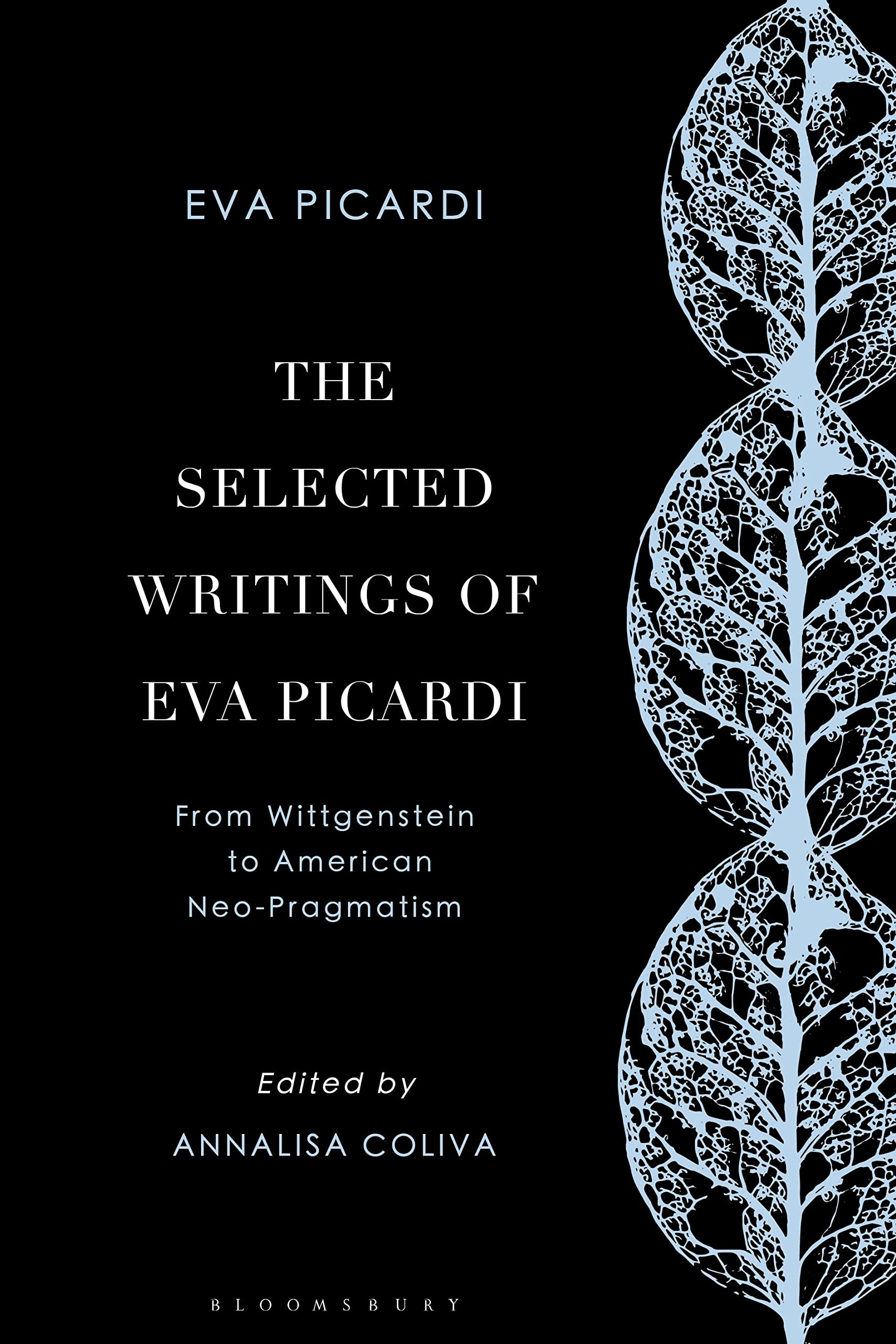 The Selected Writings of Eva Picardi Philosophy