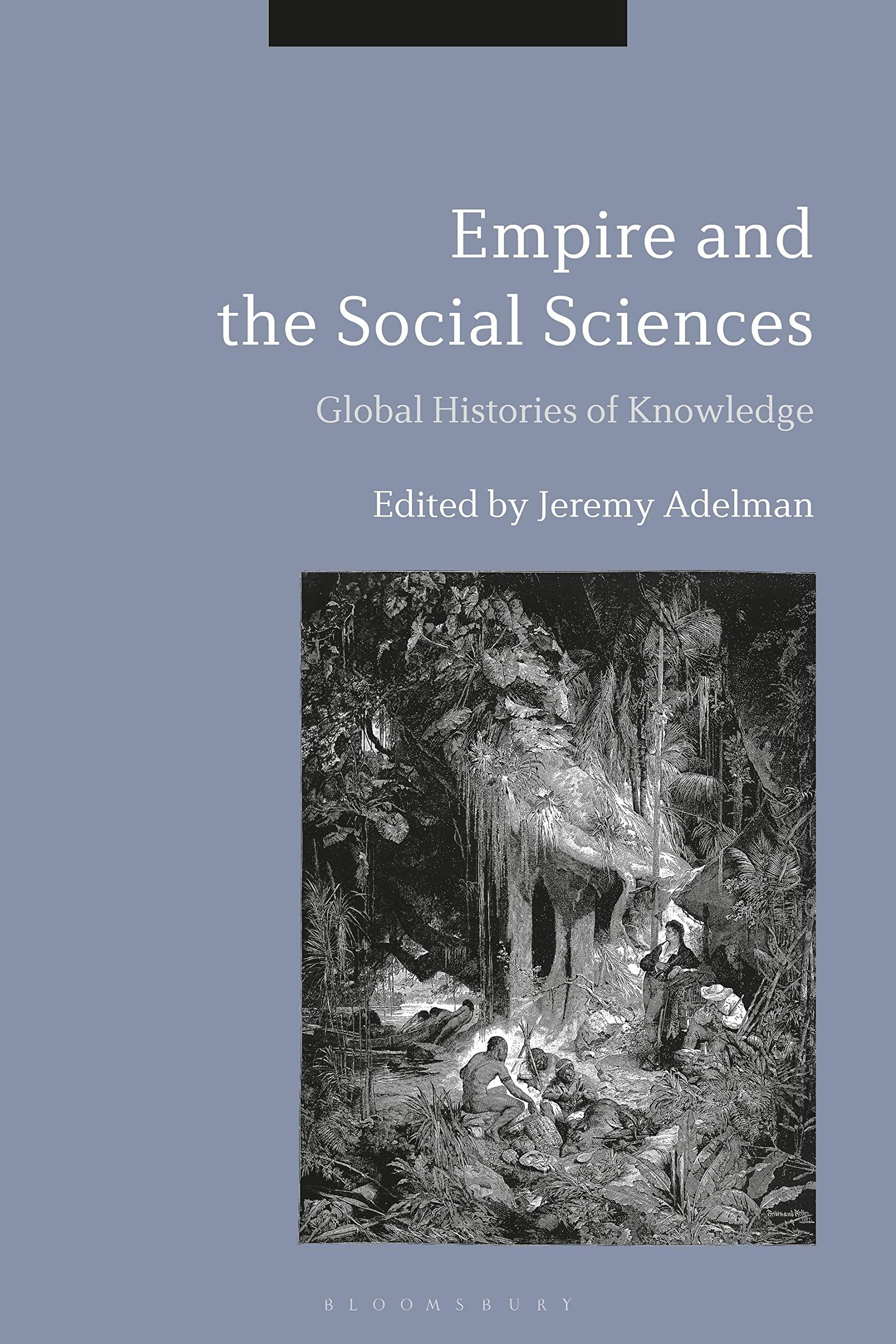 Empire and the Social Sciences Politics & History
