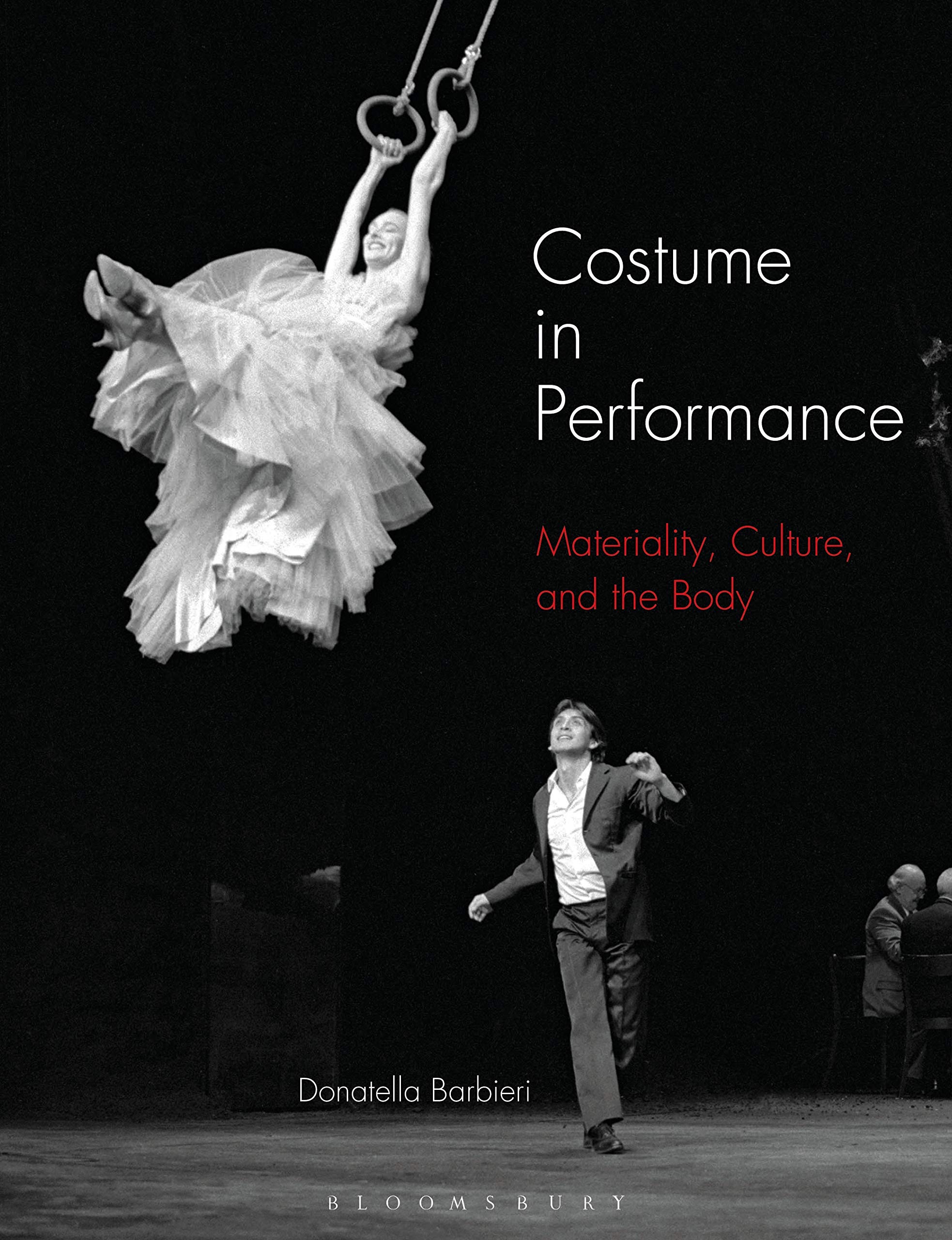 Costume in Performance: Materiality, Culture, and the Body Social Sciences