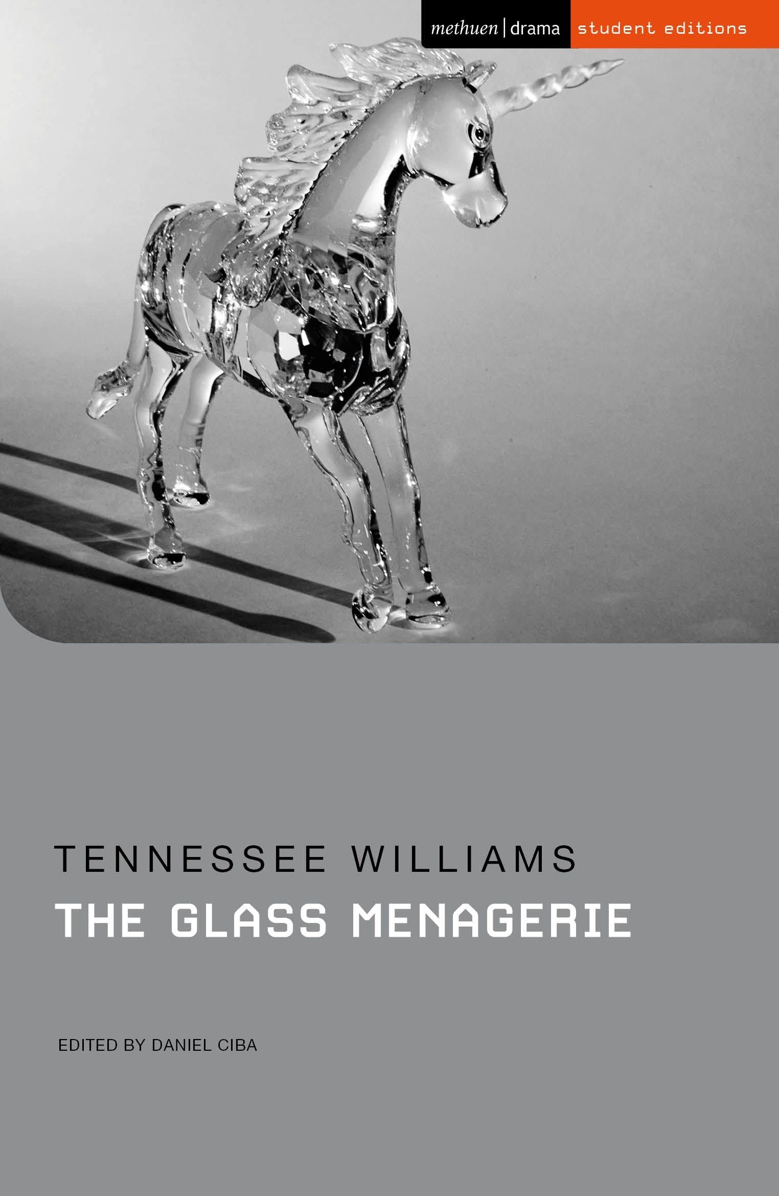 Glass Menagerie, The (Student Editions) Drama