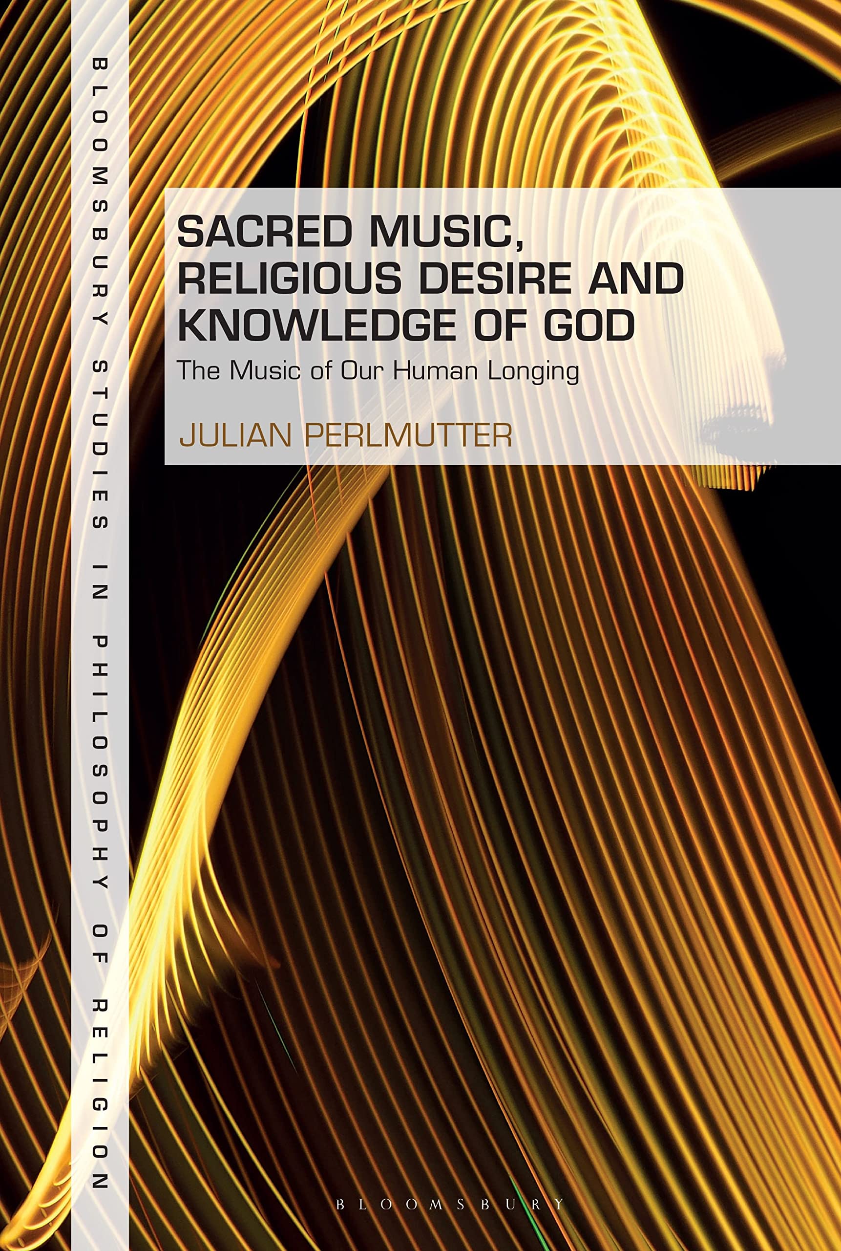 Sacred Music, Religious Desire and Knowledge of God Philosophy
