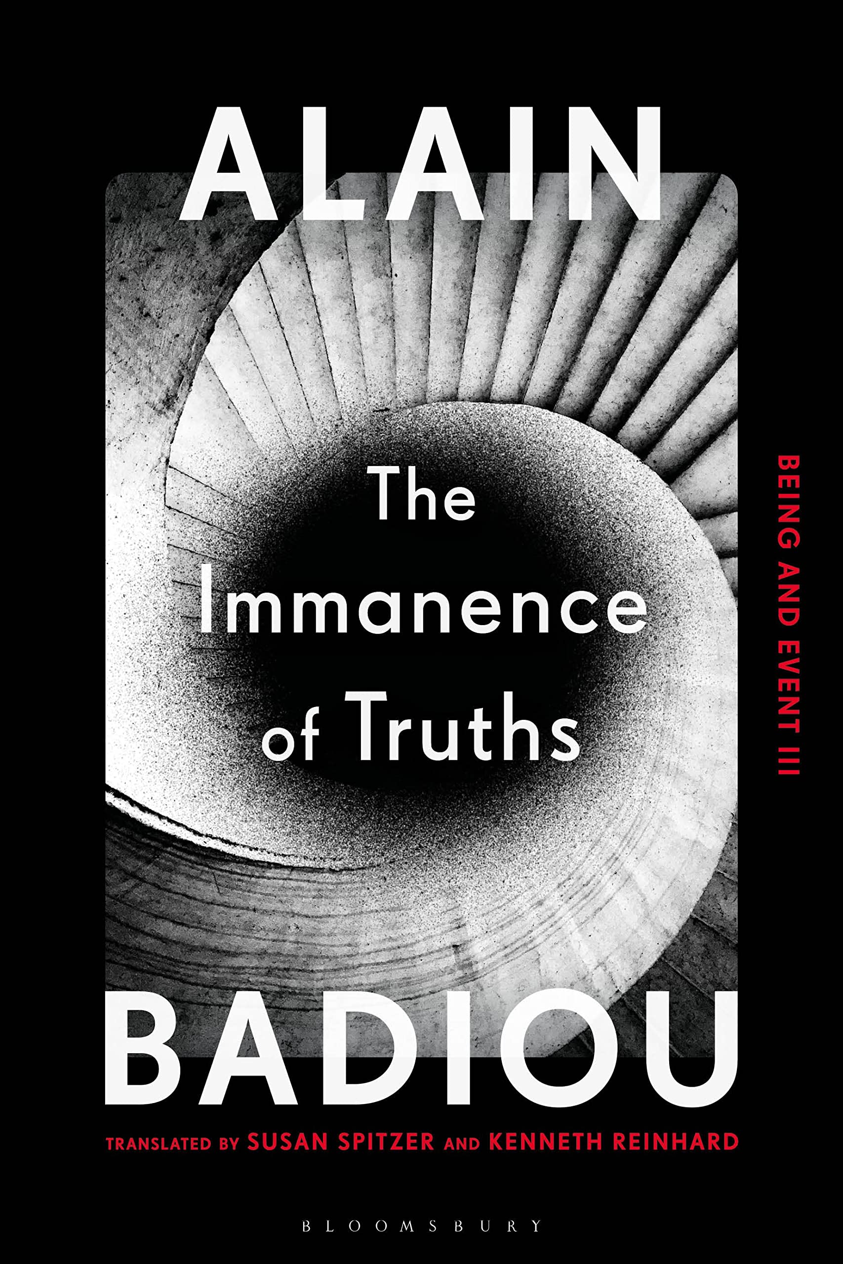 The Immanence of Truths: Being and Event III Philosophy