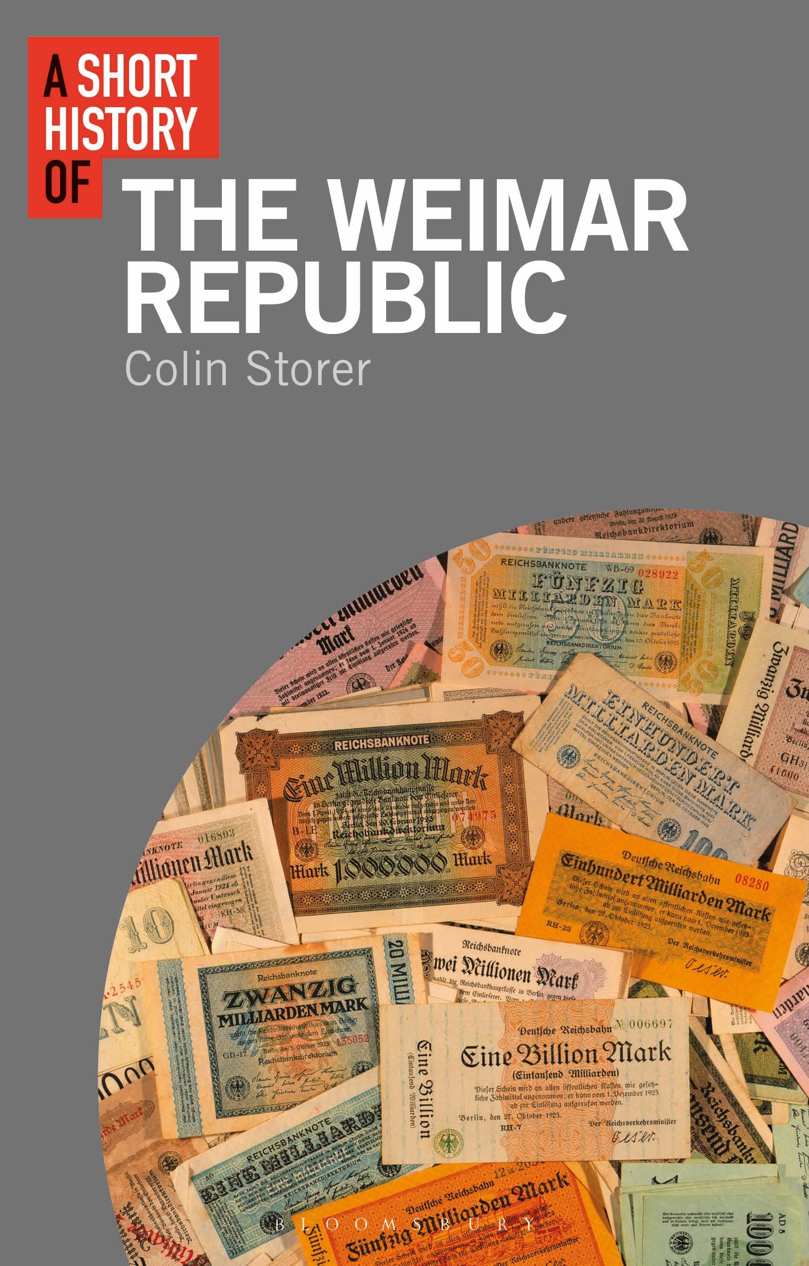 A Short History of the Weimar Republic (Short Histories) Social Sciences