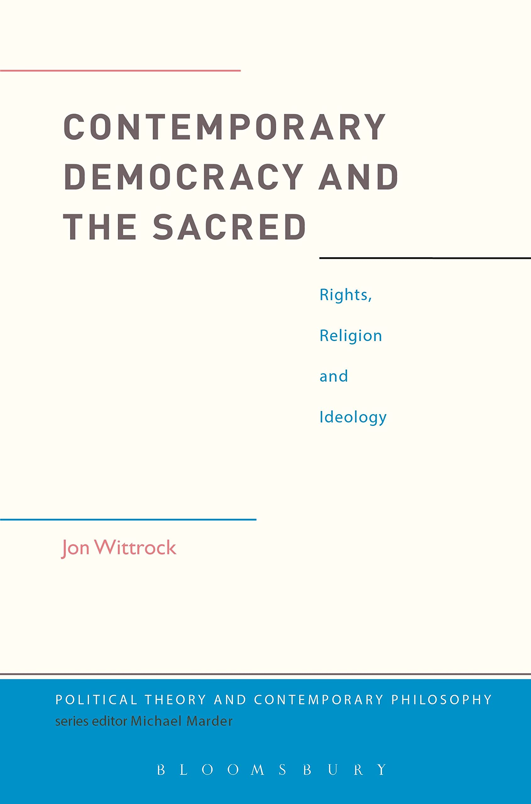 Contemporary Democracy and the Sacred Philosophy