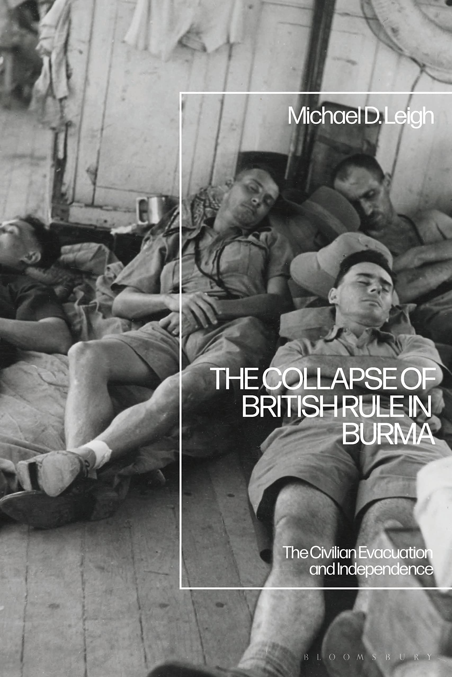 The Collapse of British Rule in Burma Politics & History