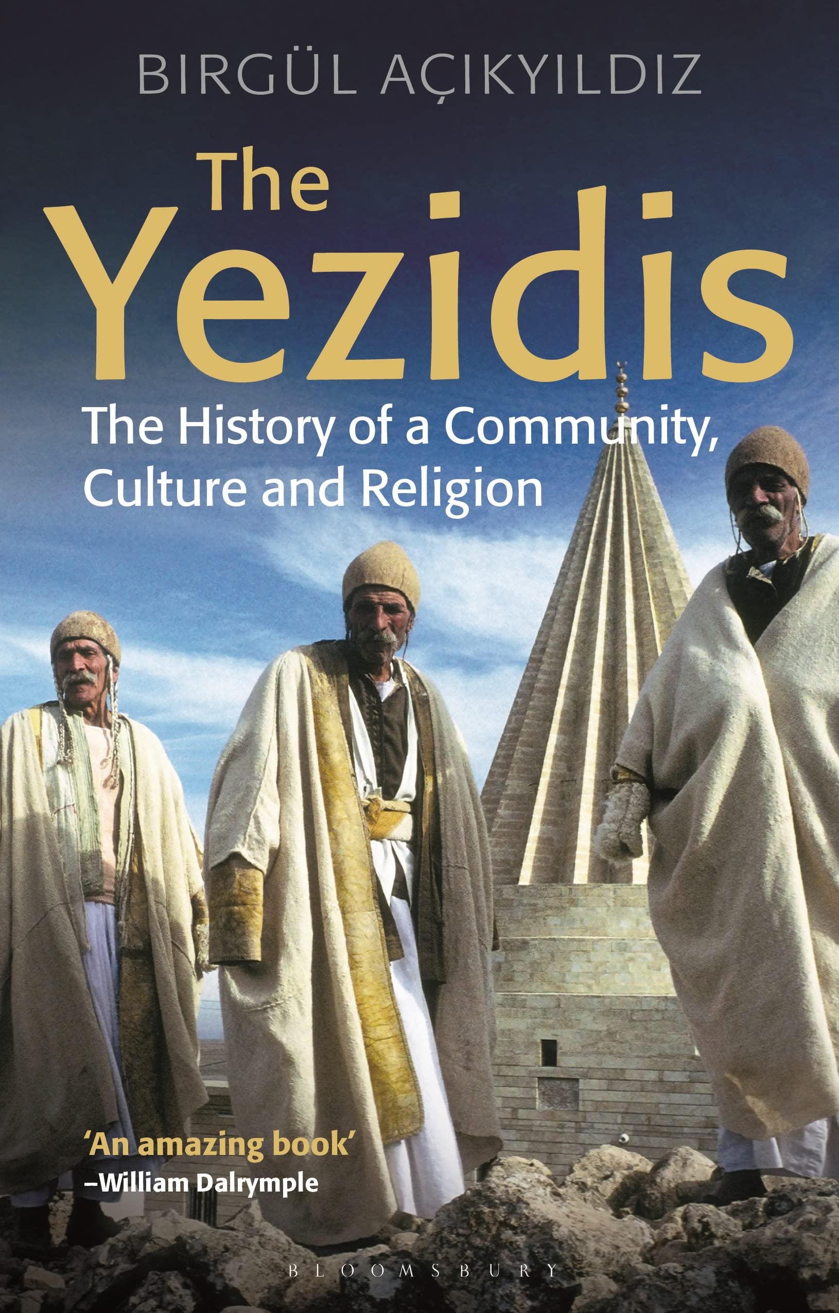 The Yezidis: The History of a Community, Culture and Religion Philosophy