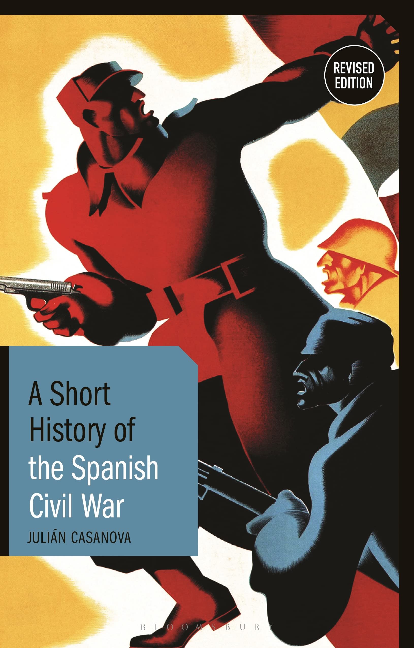 A Short History of the Spanish Civil War Politics & History