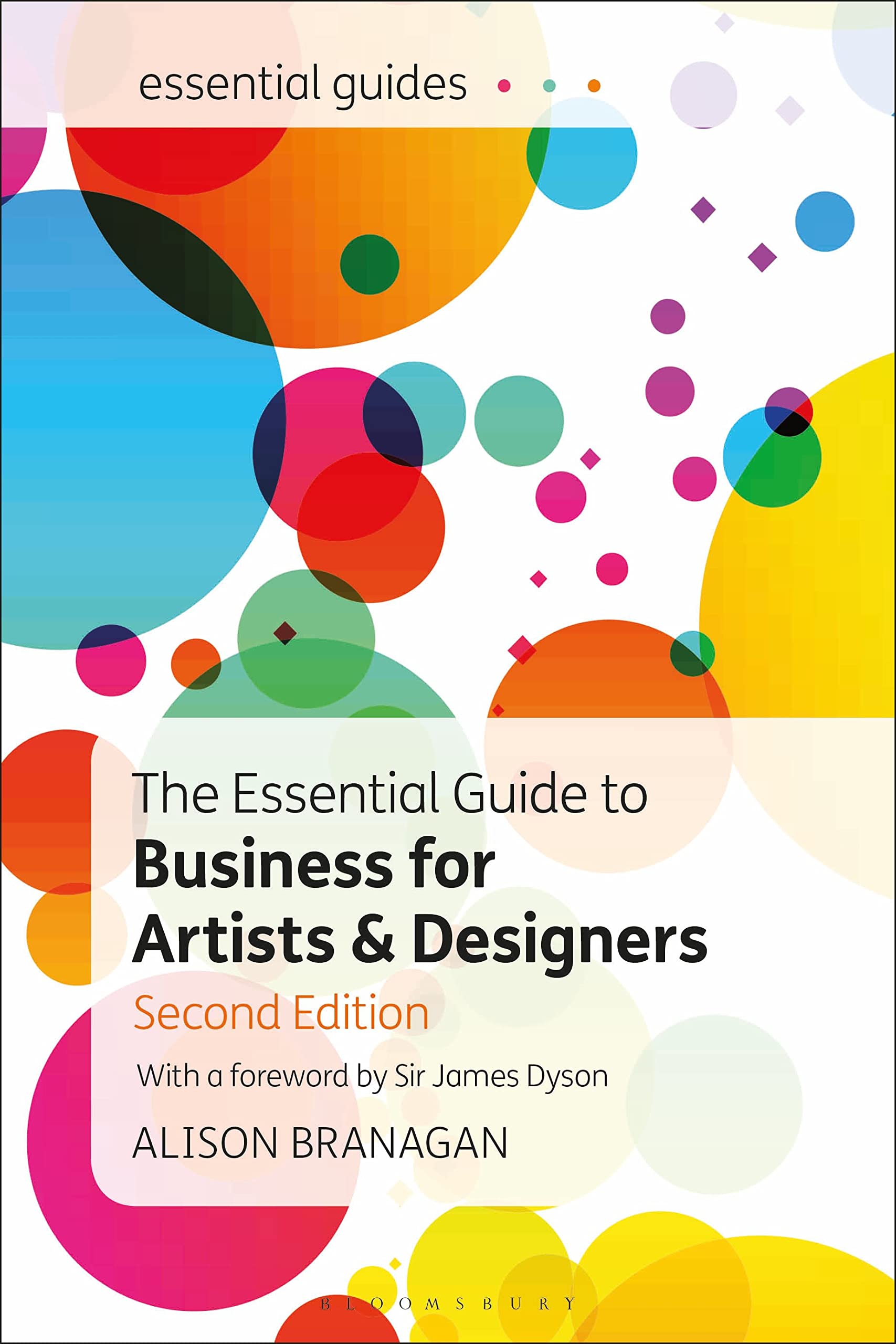 The Essential Guide to Business for Artists and Designers (Essential Guides) Business, Finance & Career