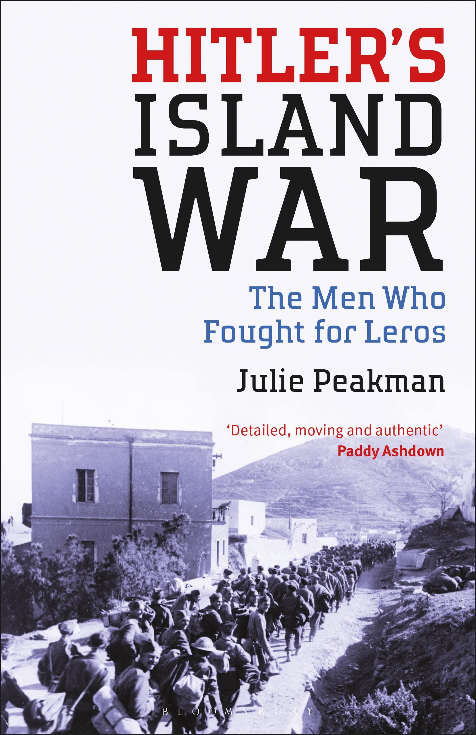Hitler's Island War: The Men Who Fought for Leros Social Sciences