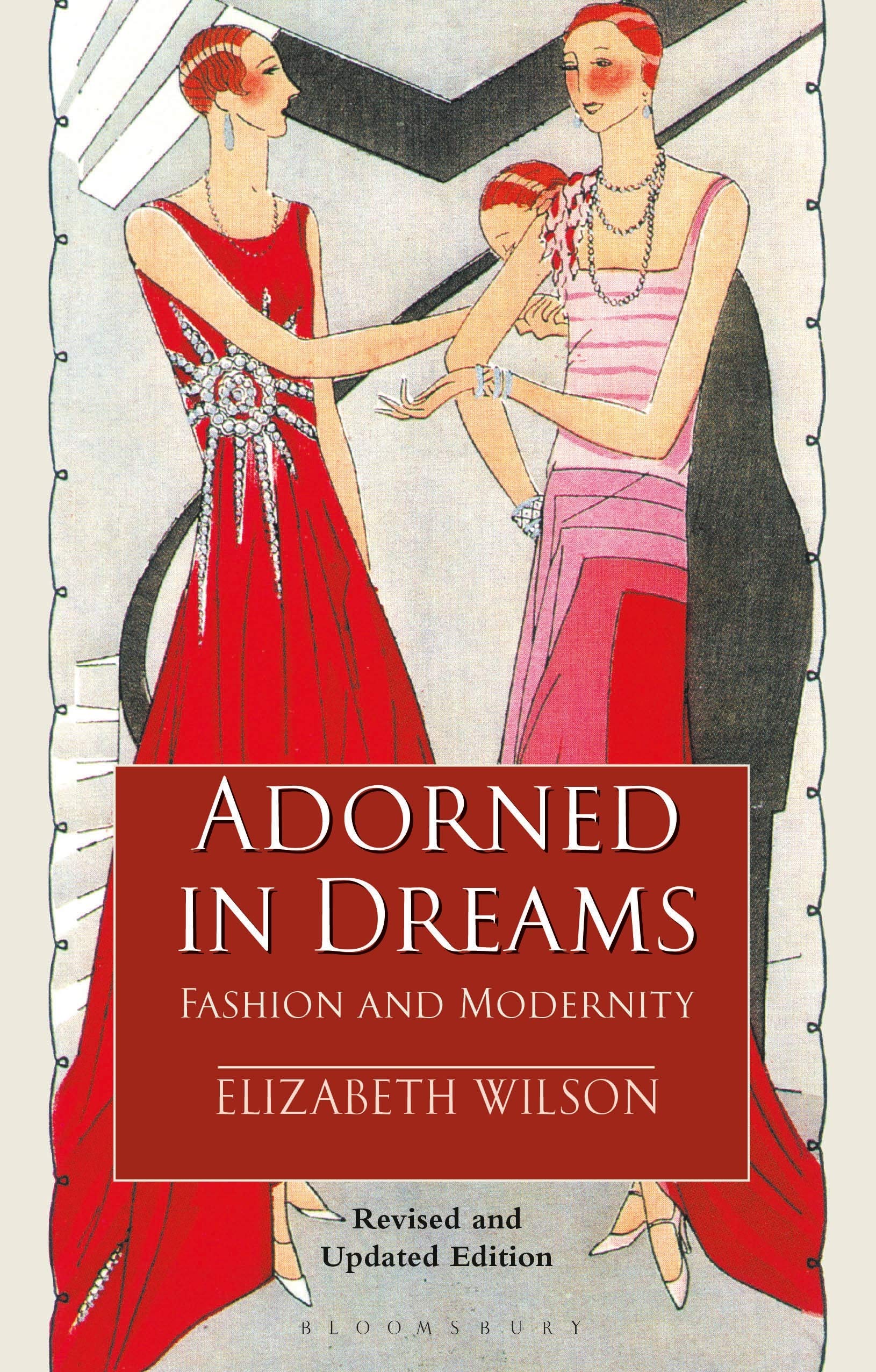 Adorned in Dreams: Fashion and Modernity Social Sciences