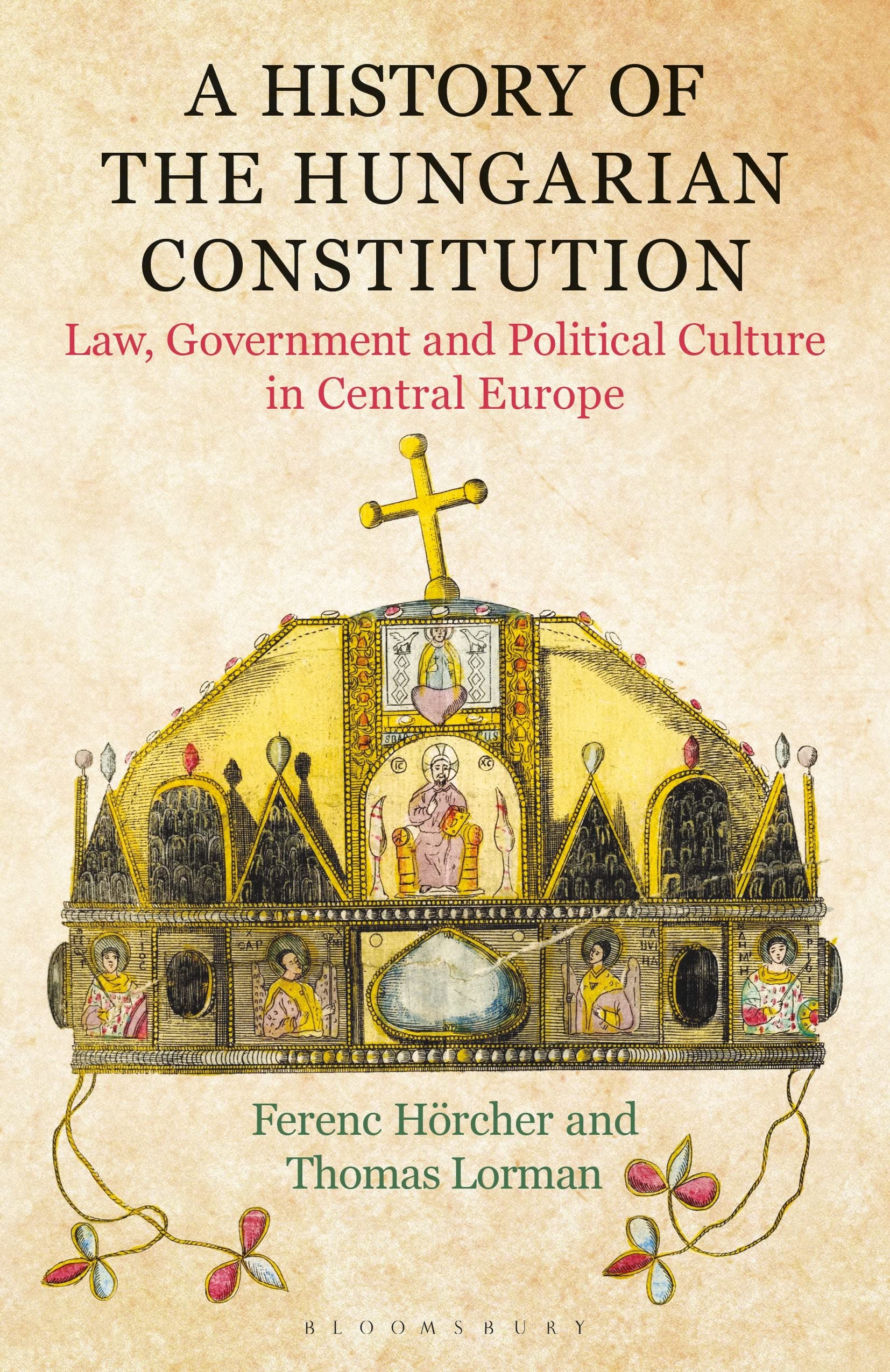 A History of the Hungarian Constitution Law