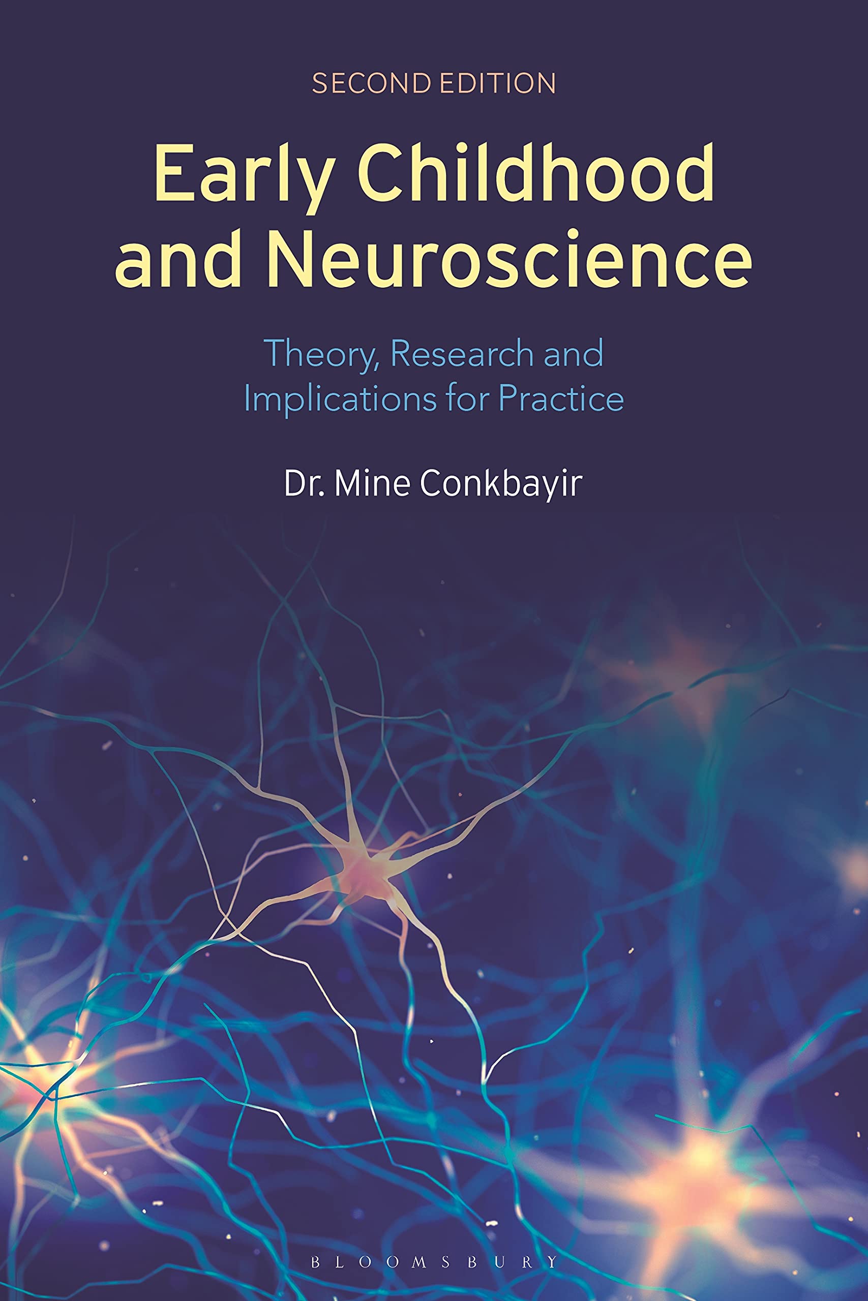 Early Childhood and Neuroscience: Theory, Research and Implications for Practice Natural Sciences