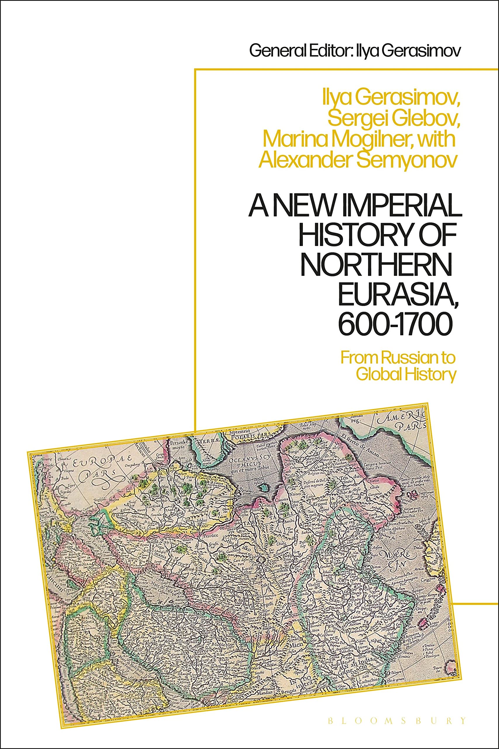 A New Imperial History of Northern Eurasia, 600-1700 Politics & History