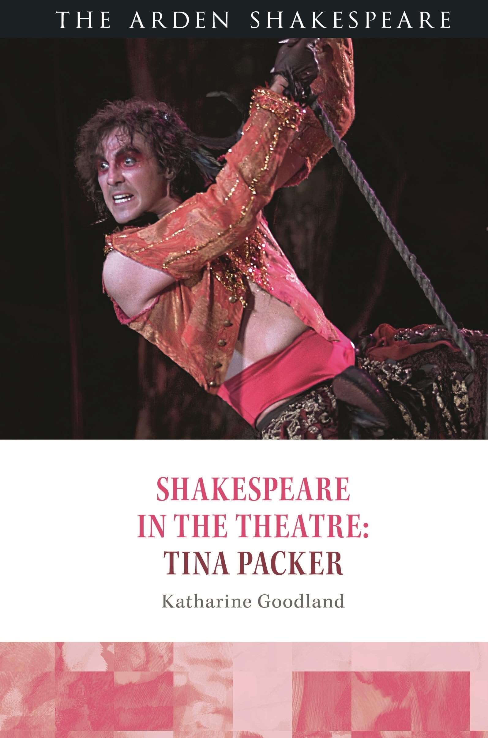 Shakespeare in the Theatre: Tina Packer Contemporary literature