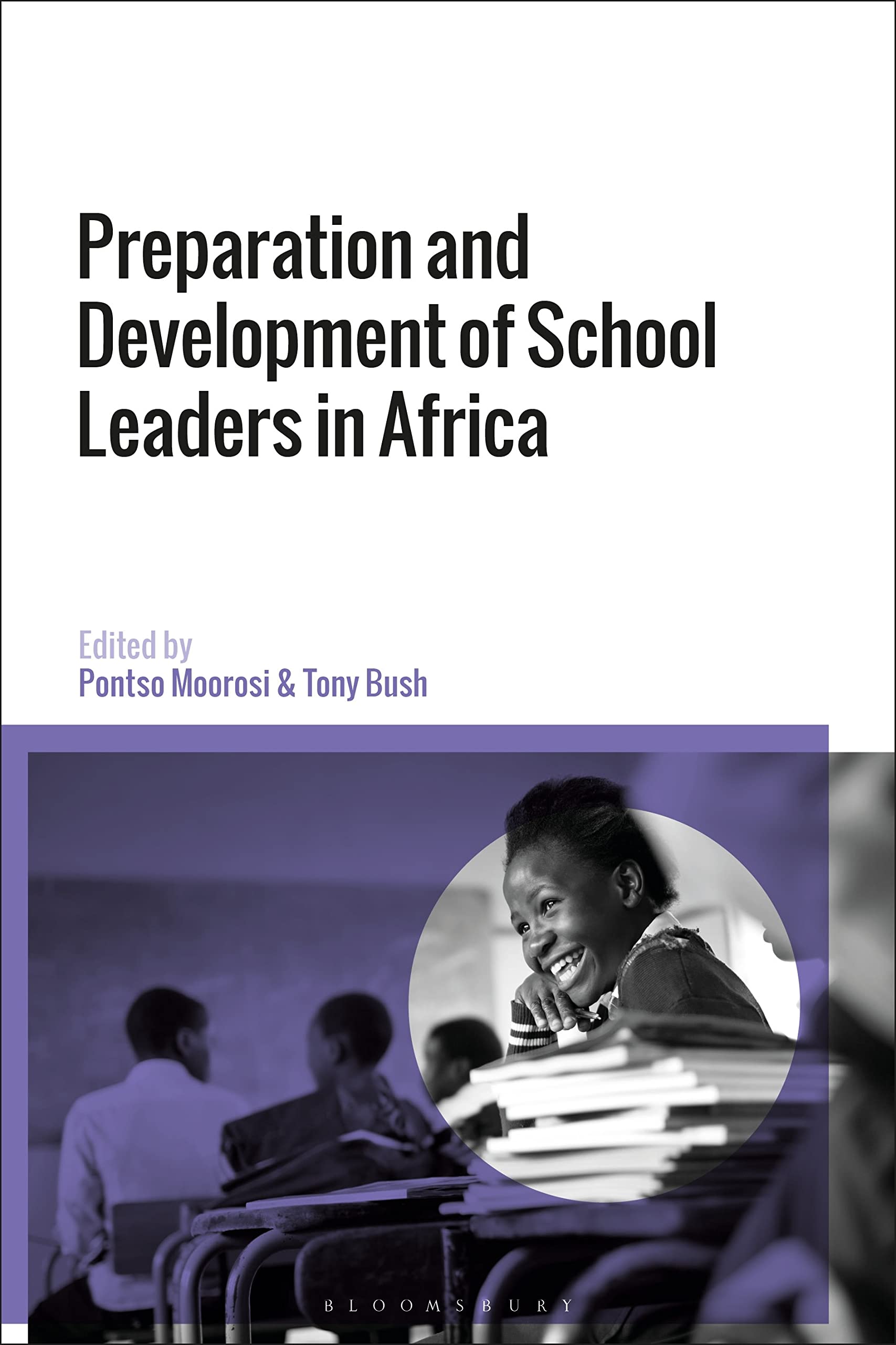 Preparation and Development of School Leaders in Africa Education & Training