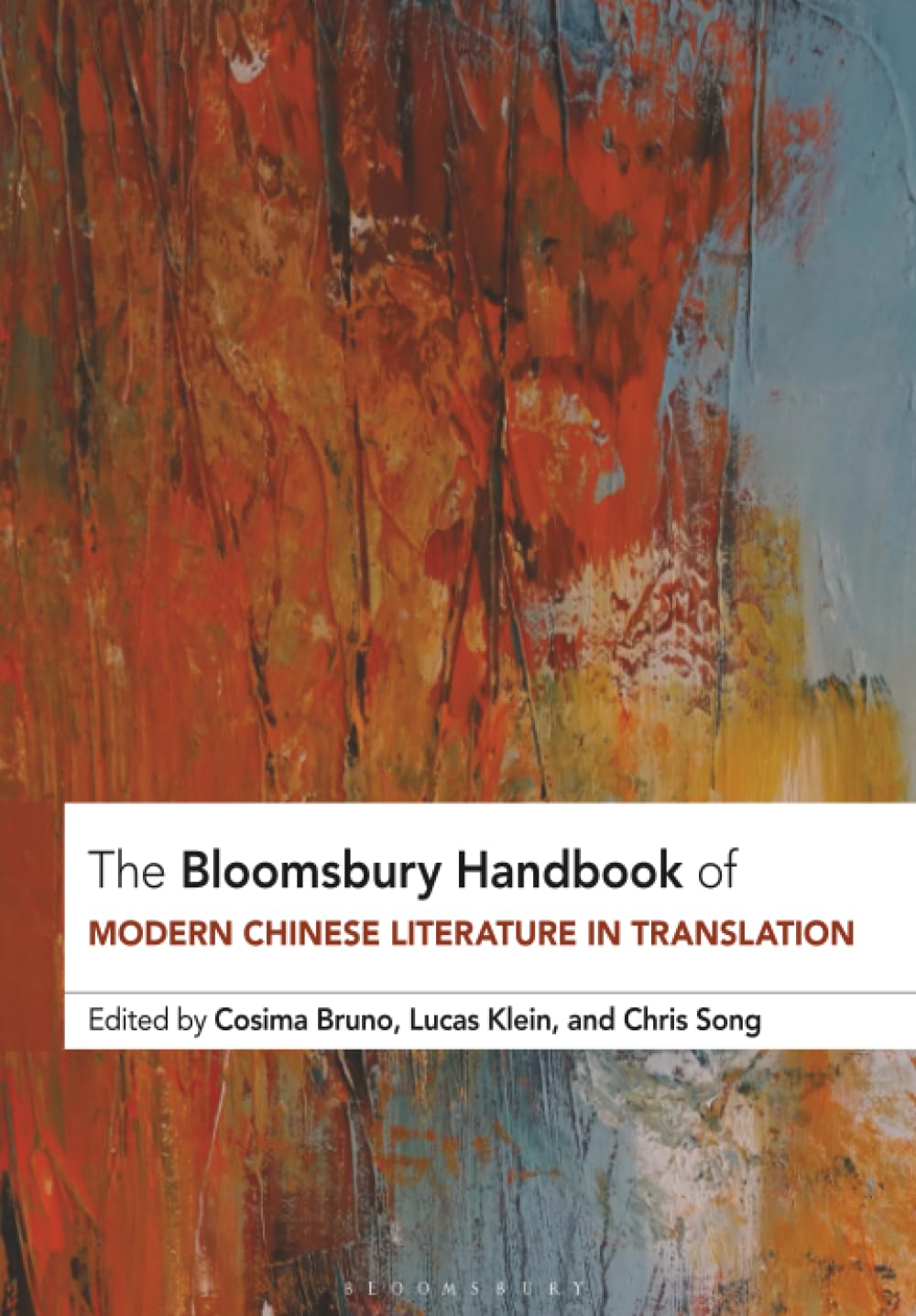 The Bloomsbury Handbook of Modern Chinese Literature in Translation Drama