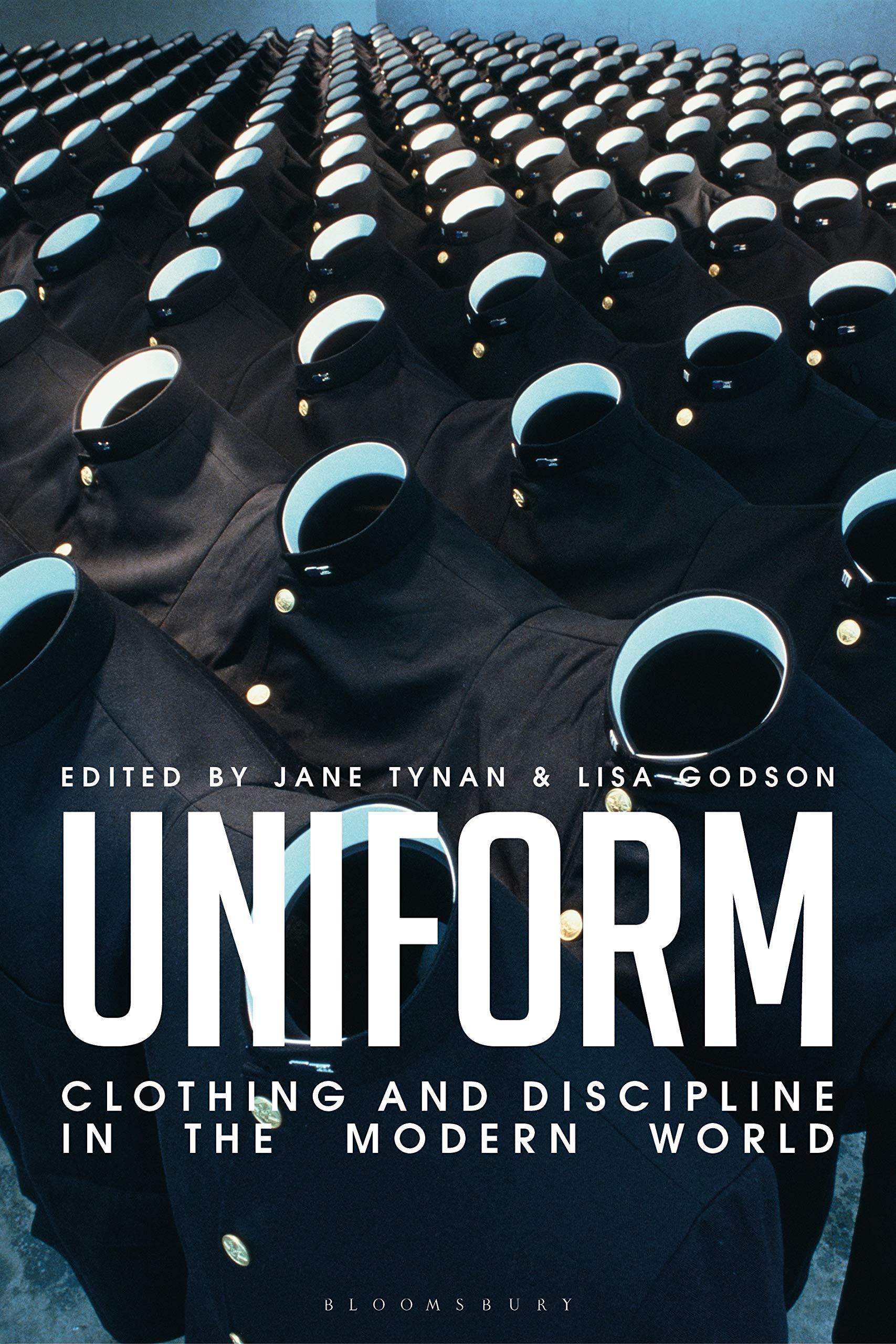 Uniform: Clothing and Discipline in the Modern World Books