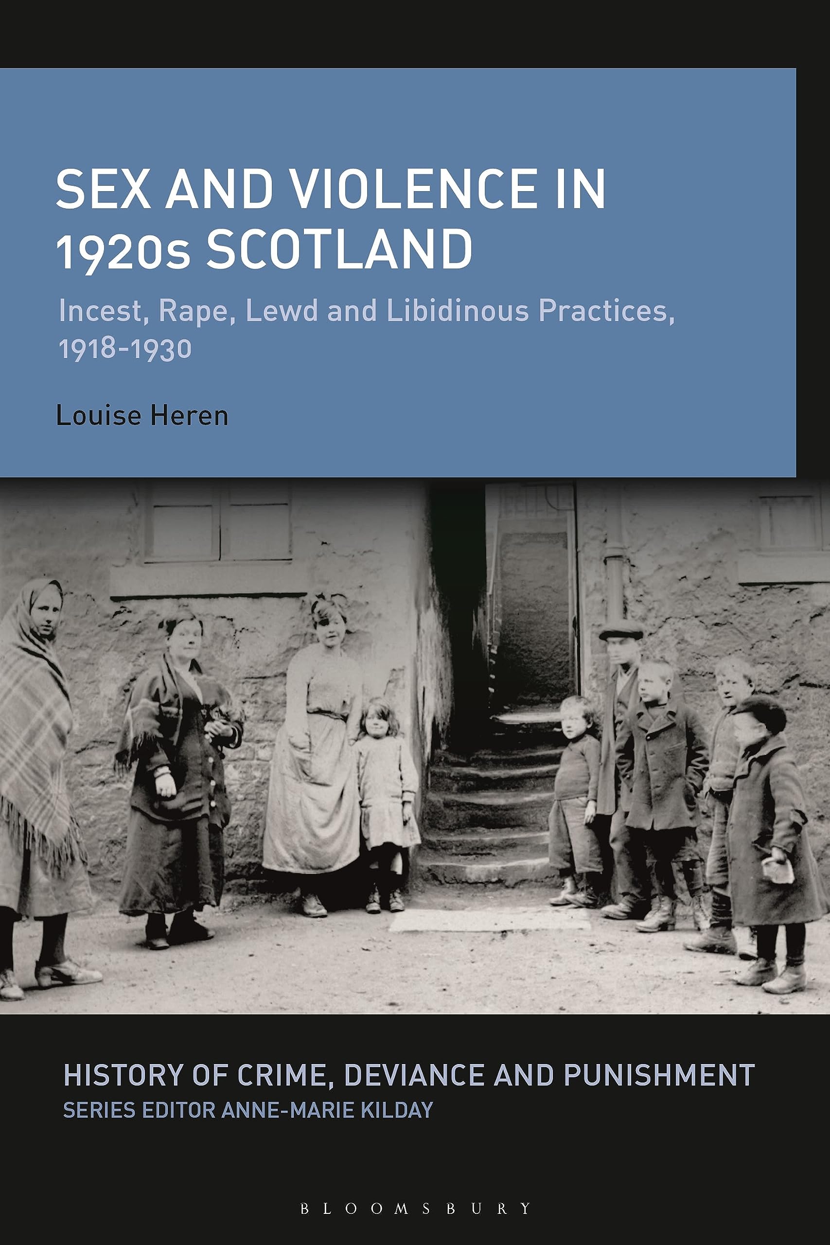 Sex and Violence in 1920s Scotland Law