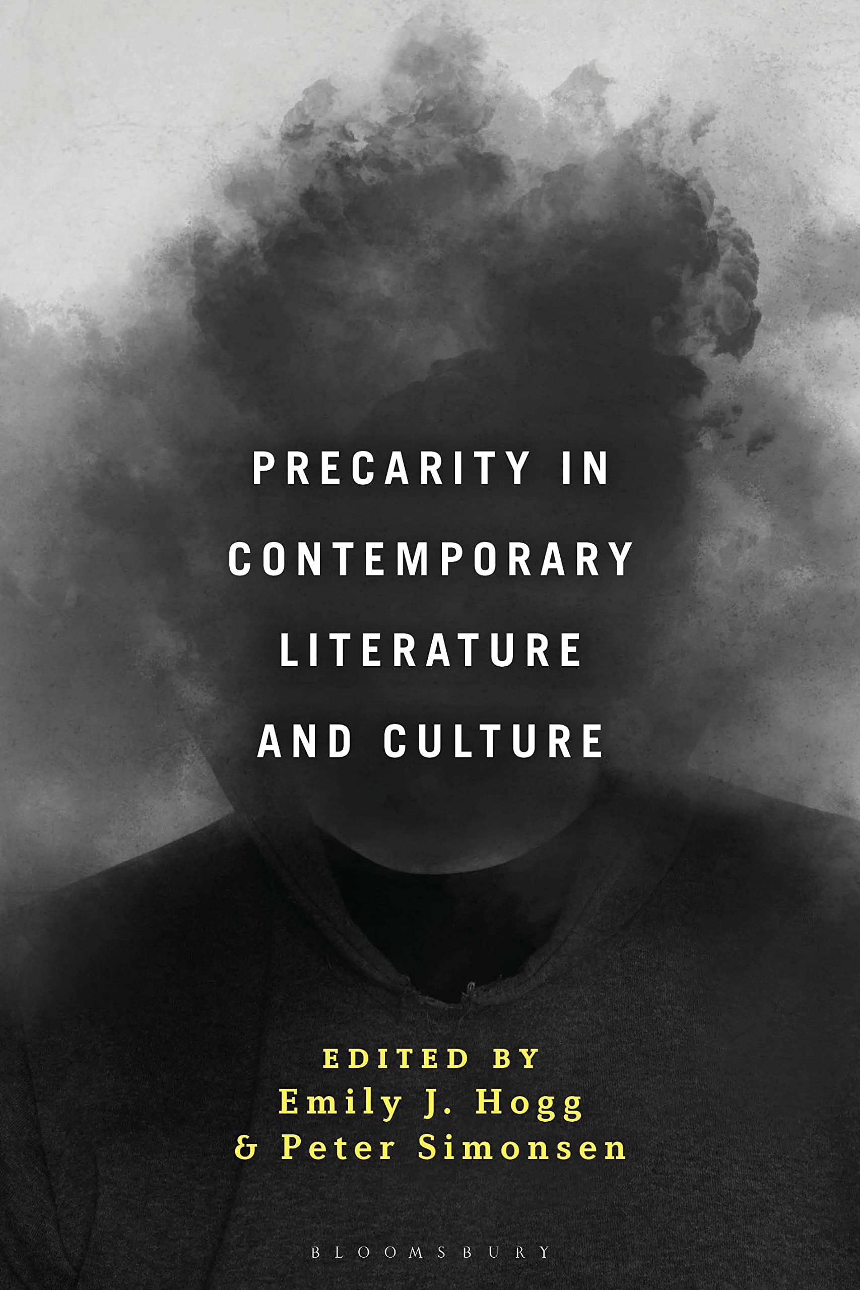 Precarity in Contemporary Literature and Culture Contemporary literature