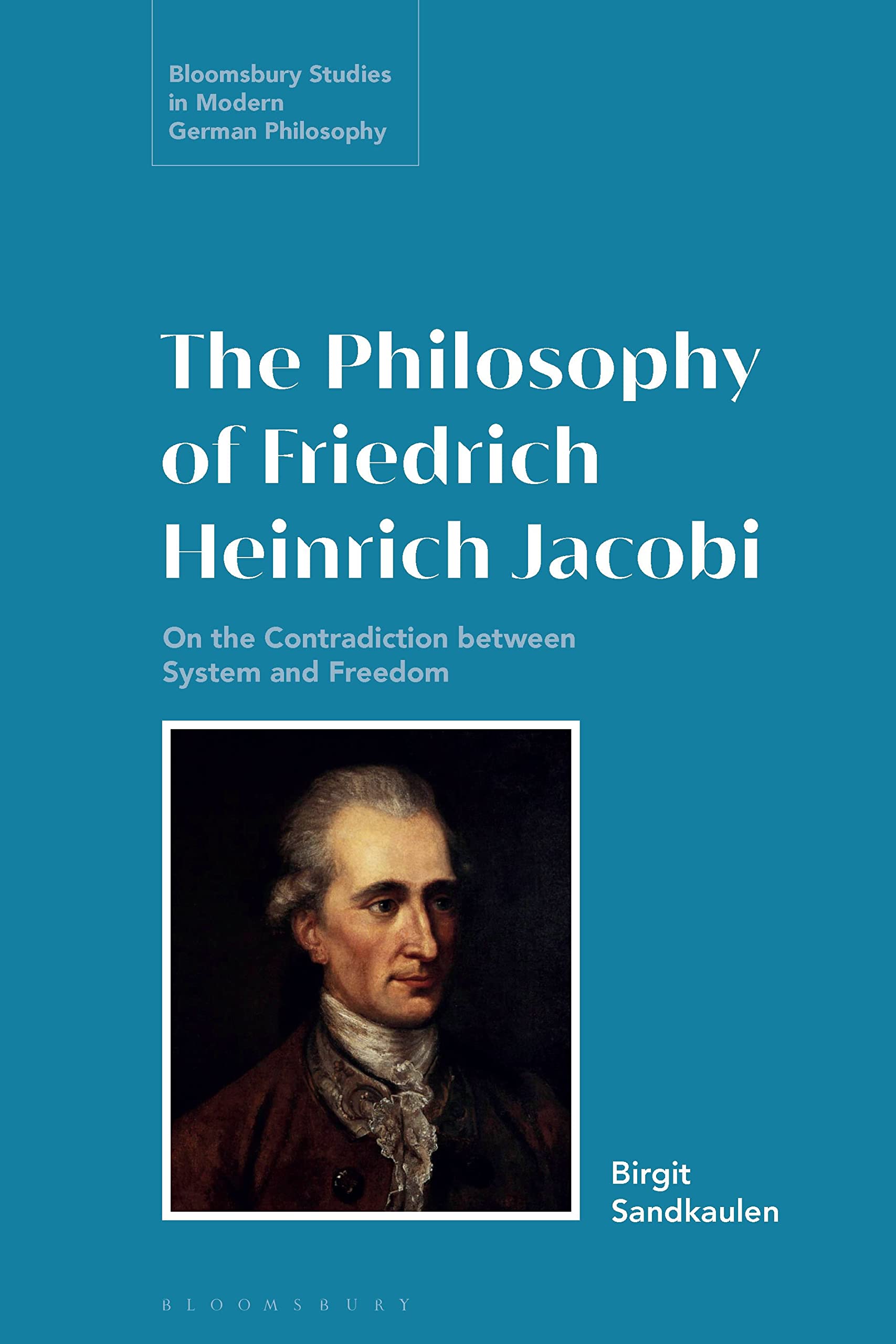 The Philosophy of Friedrich Heinrich Jacobi Philosophy