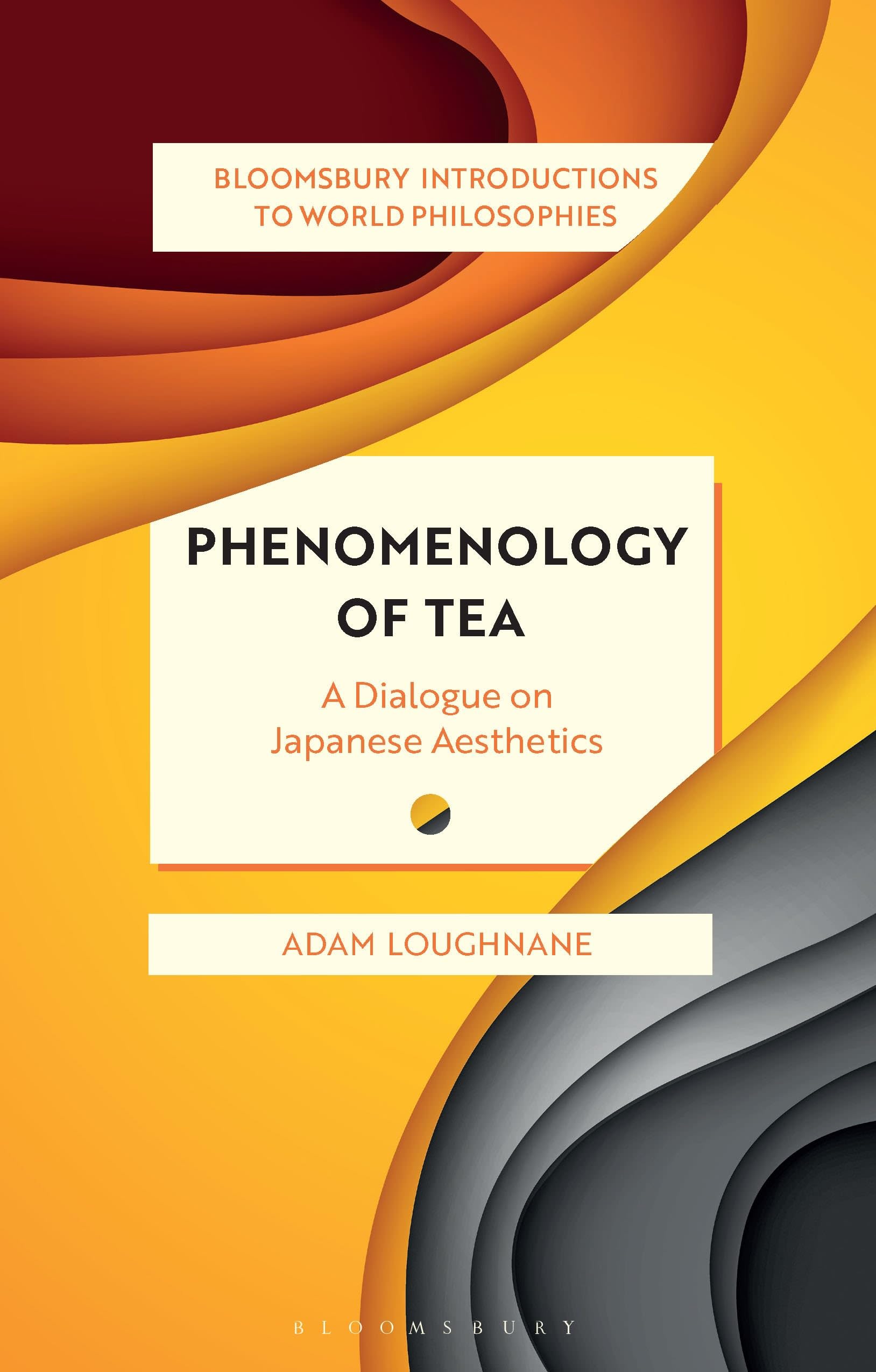 Phenomenology of Tea Philosophy