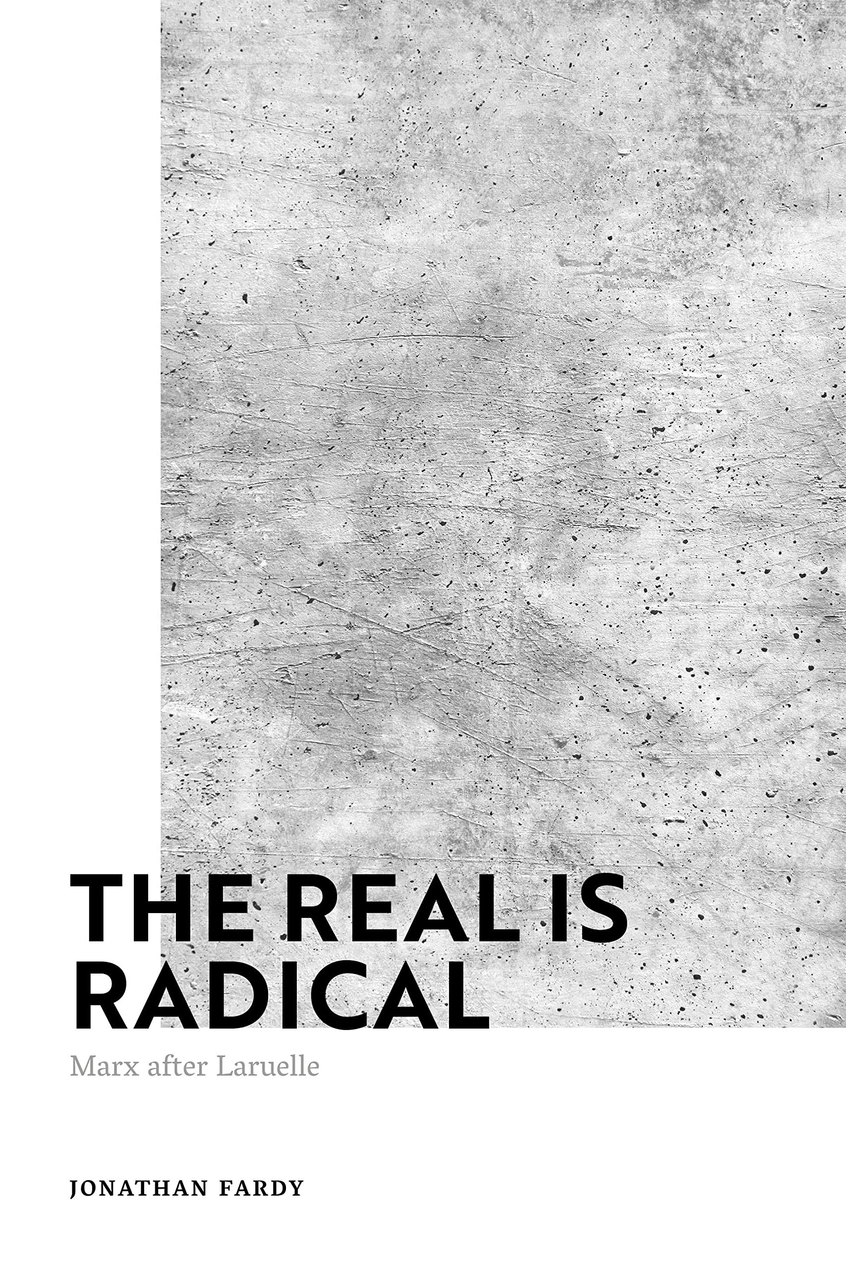 The Real is Radical Philosophy