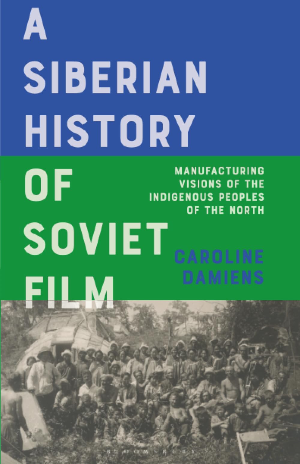 A Siberian History of Soviet Film Film, Art & Culture