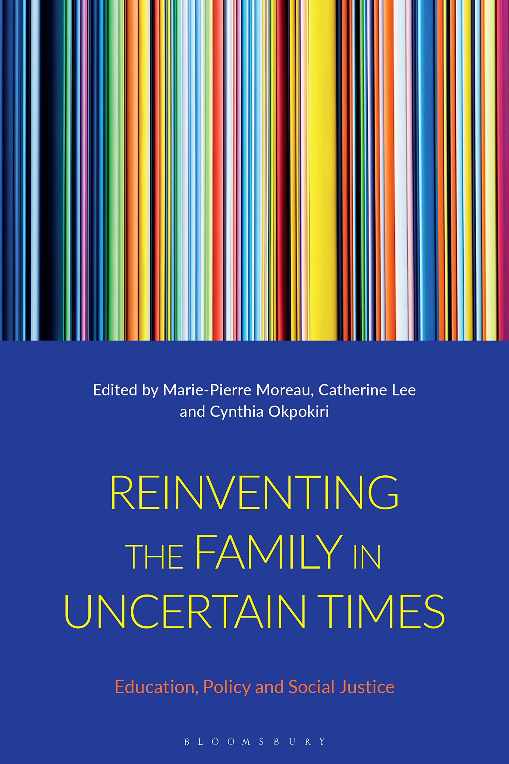 Reinventing the Family in Uncertain Times Partnership & Love