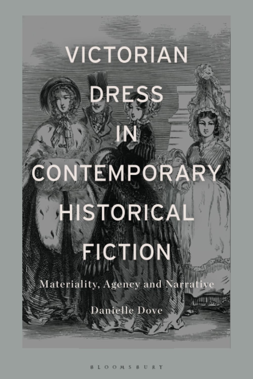 Victorian Dress in Contemporary Historical Fiction Social Sciences