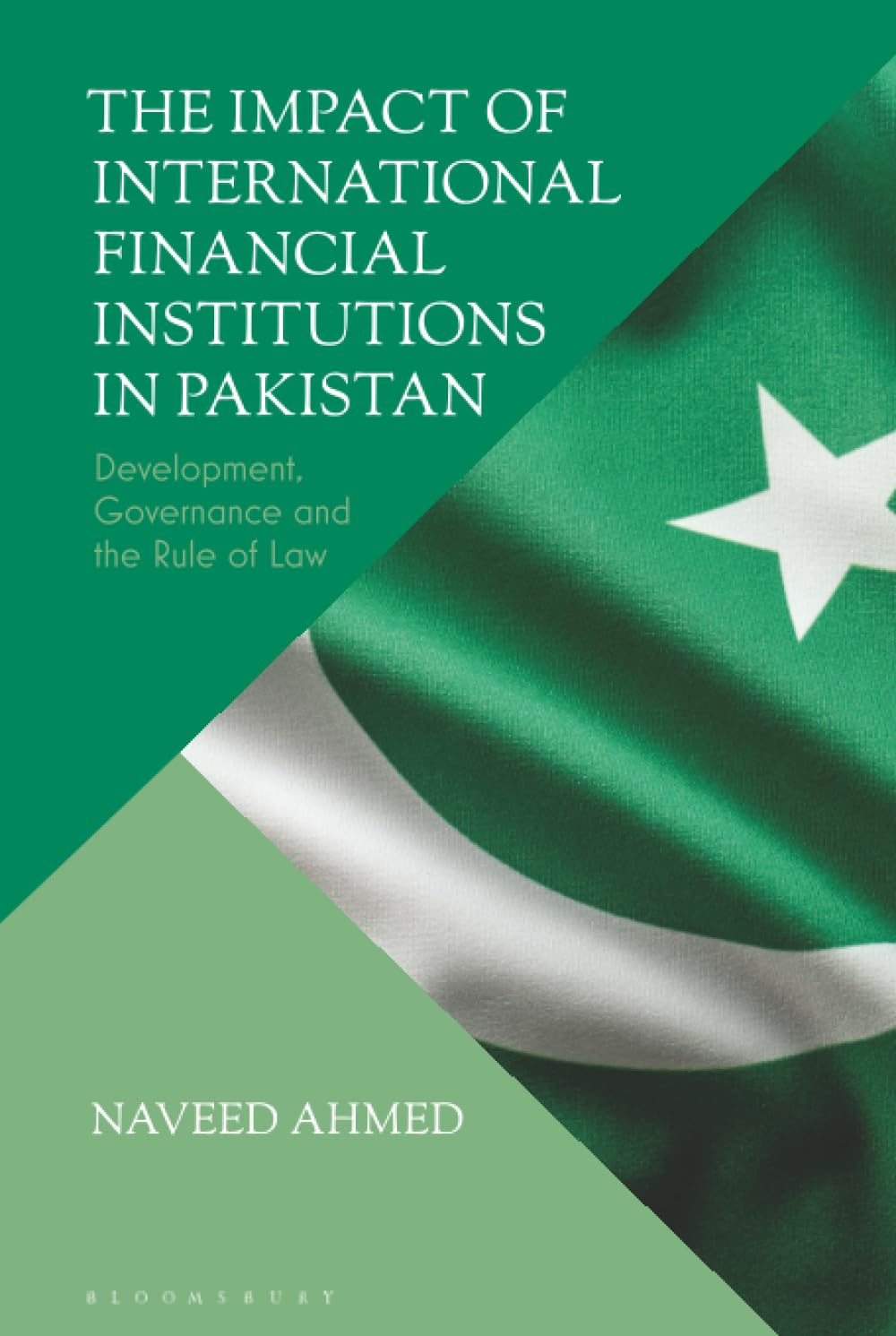 The Impact of International Financial Institutions in Pakistan Law