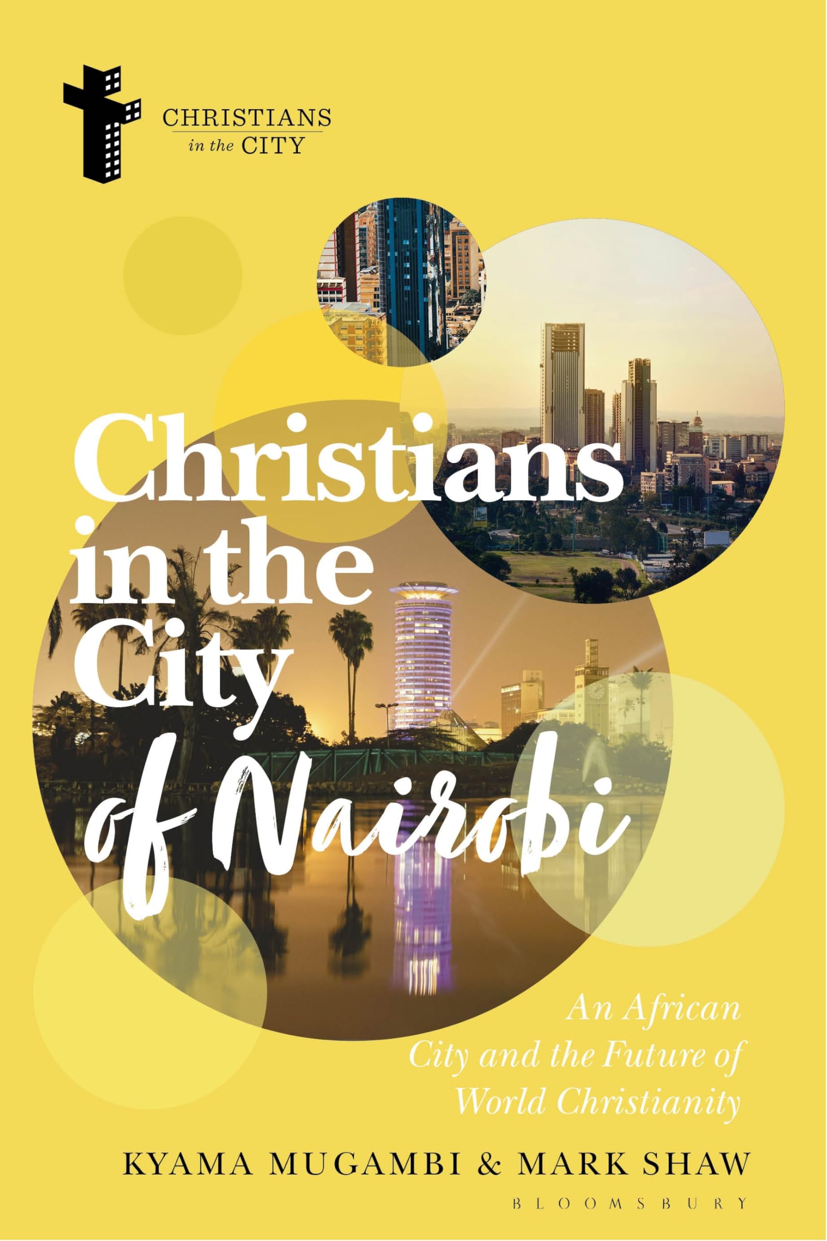 Christians in the City of Nairobi Religion & Esotericism