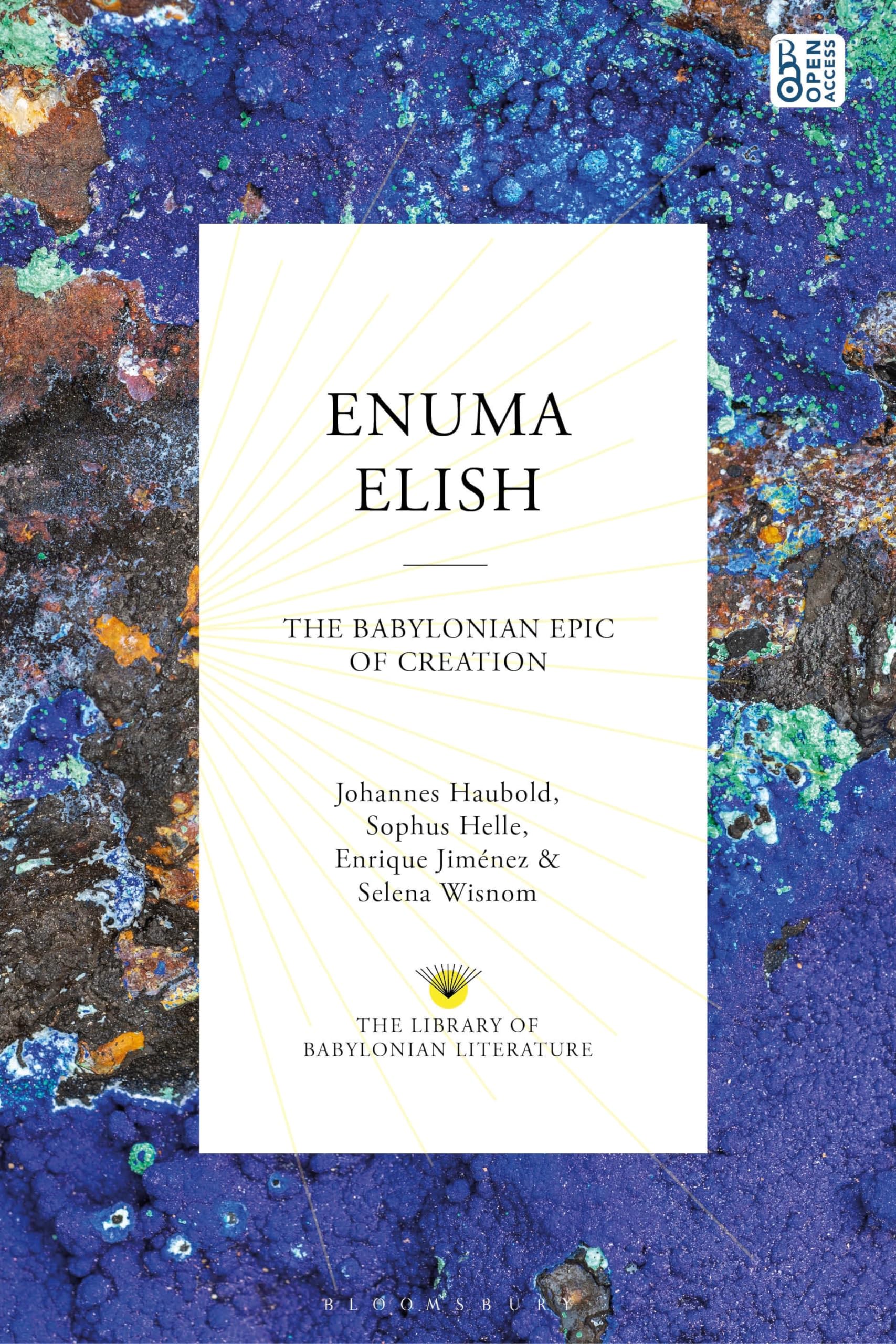 Enuma Elish: The Babylonian Epic of Creation (The Library of Babylonian Literature) Historical Fiction