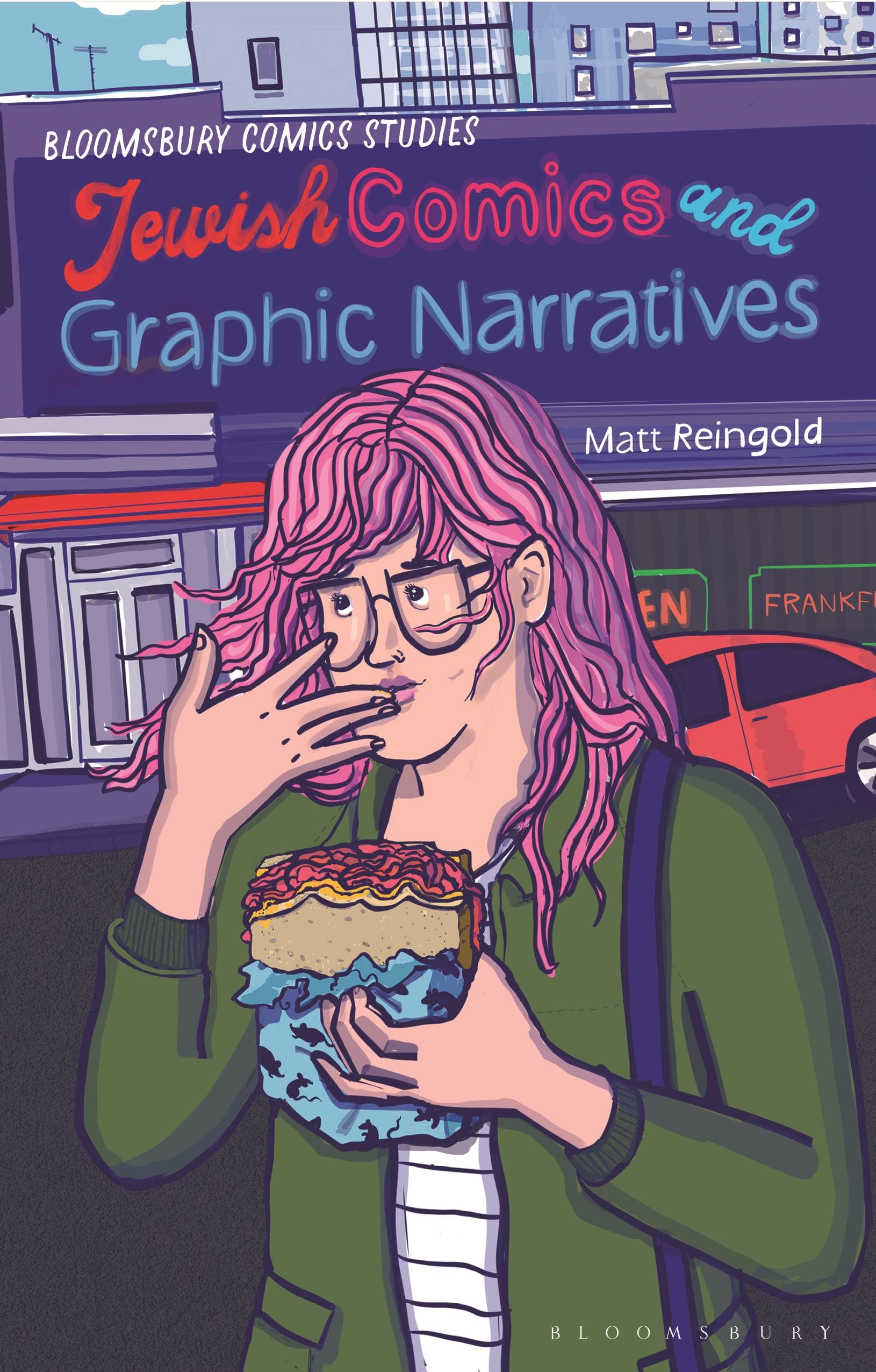 Jewish Comics and Graphic Narratives: A Critical Guide (Bloomsbury Comics Studies) Religion & Esotericism