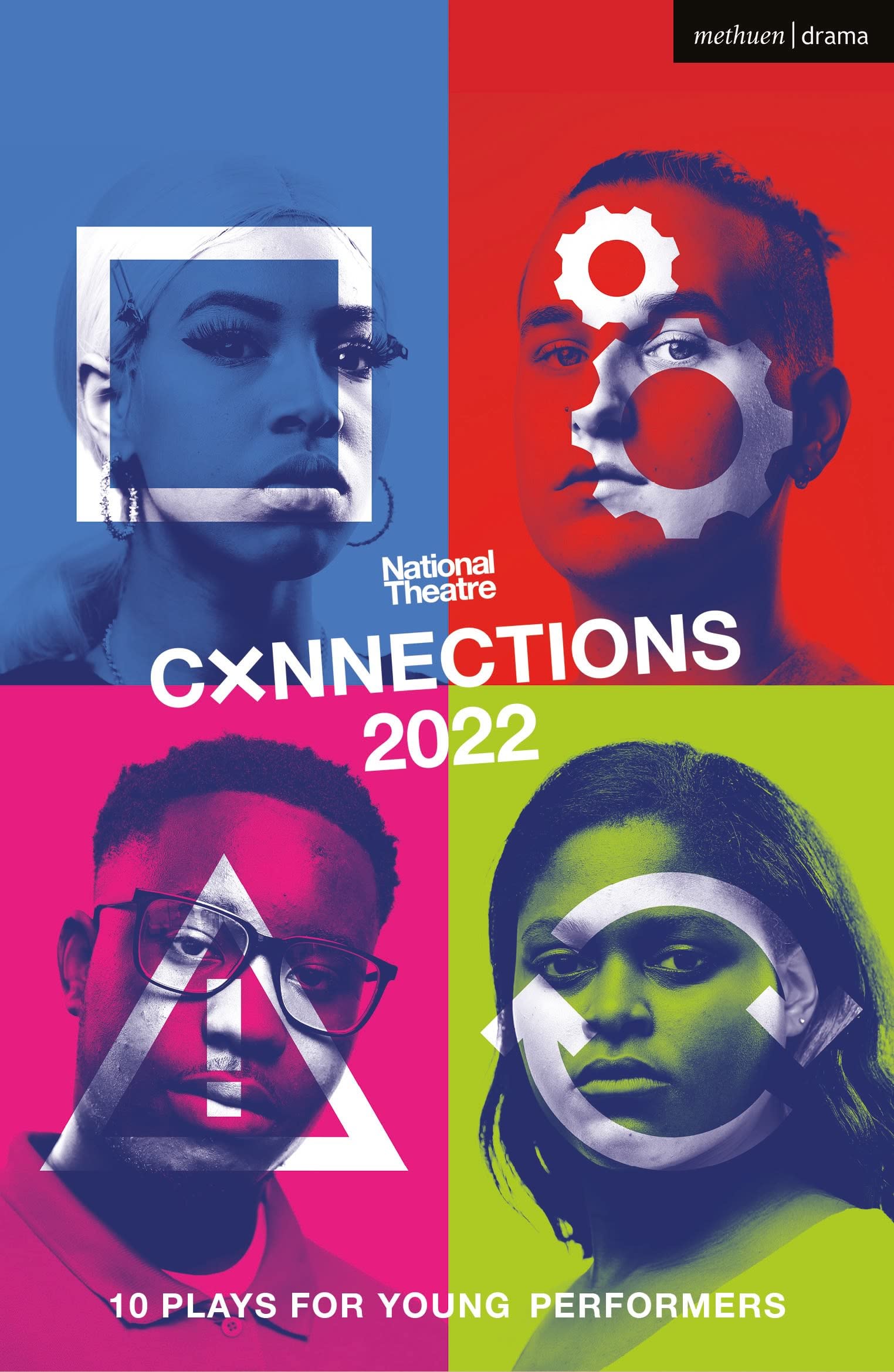 National Theatre Connections 2022: 10 Plays for Young Performers (Plays for Young People) Drama
