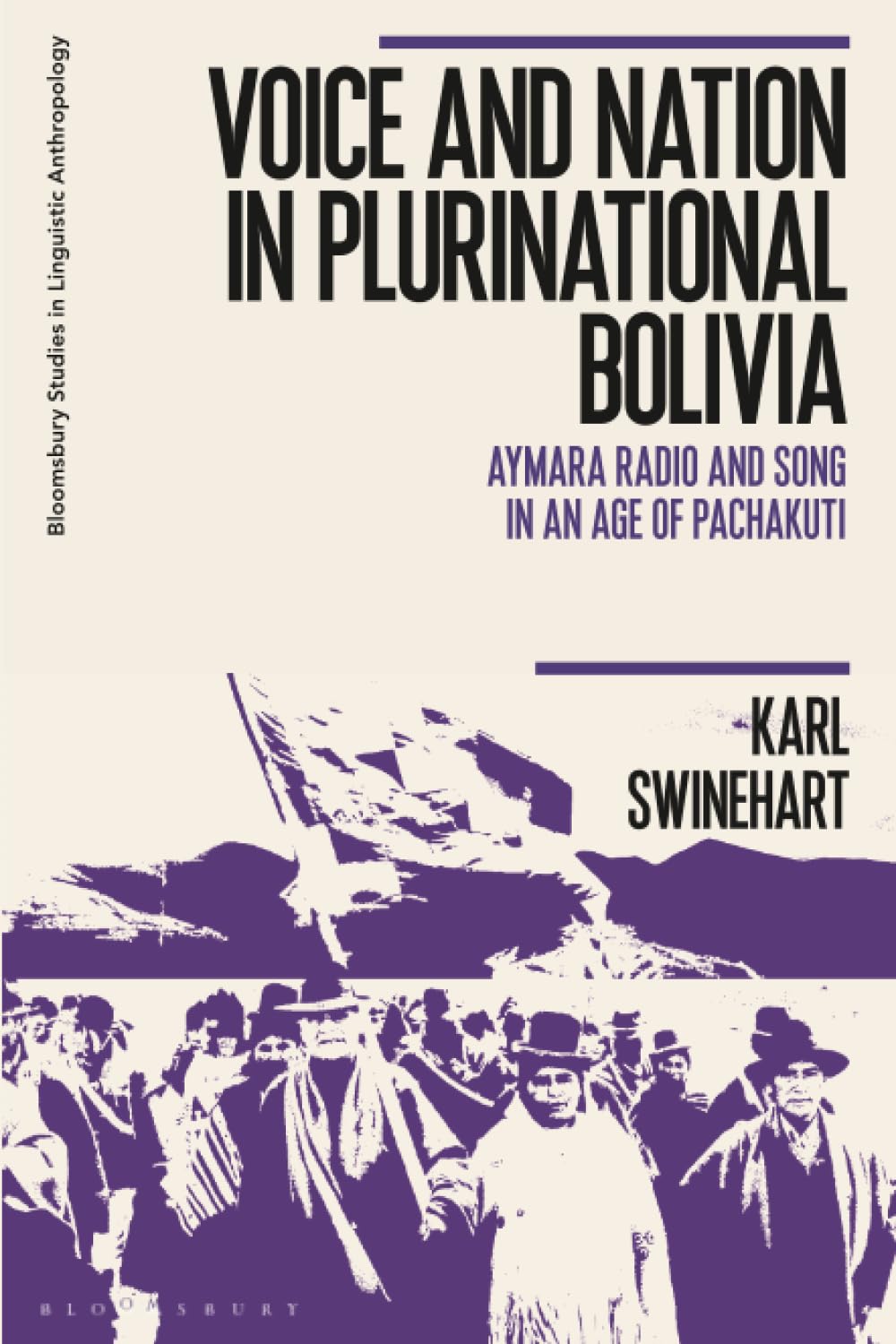 Voice and Nation in Plurinational Bolivia Social Sciences