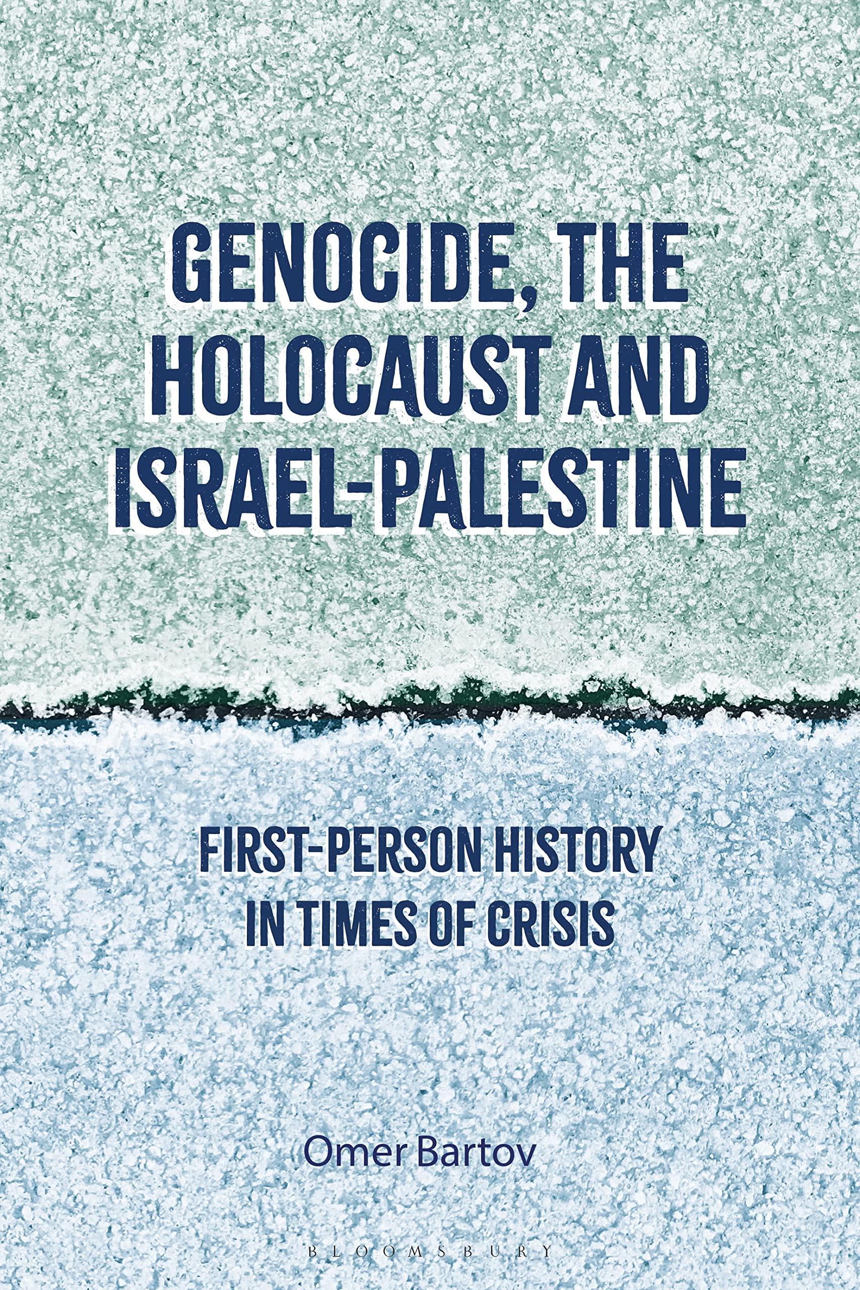 Genocide, the Holocaust and Israel-Palestine: First-Person History in Times of Crisis Social Sciences