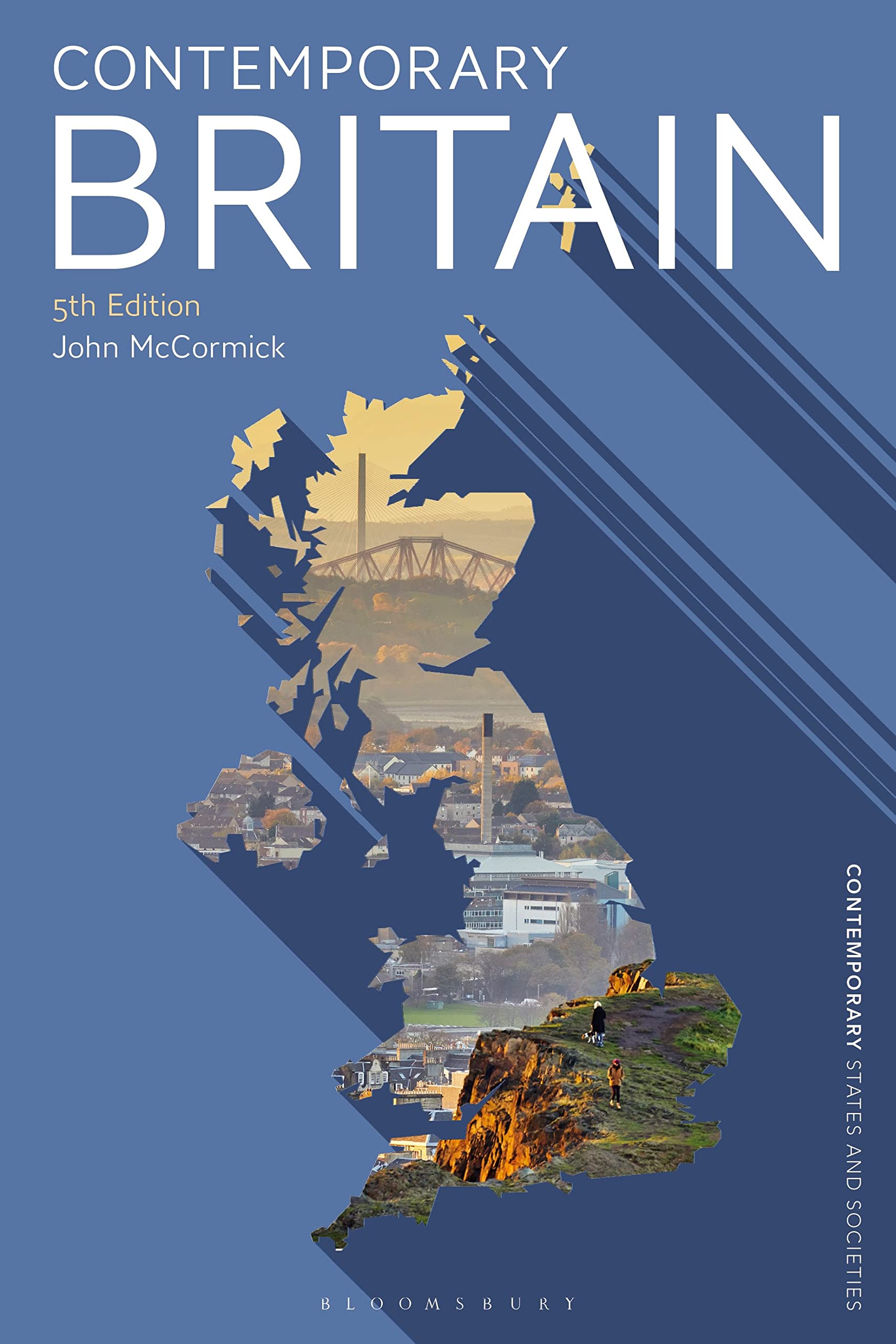 Contemporary Britain (Contemporary States and Societies) Books