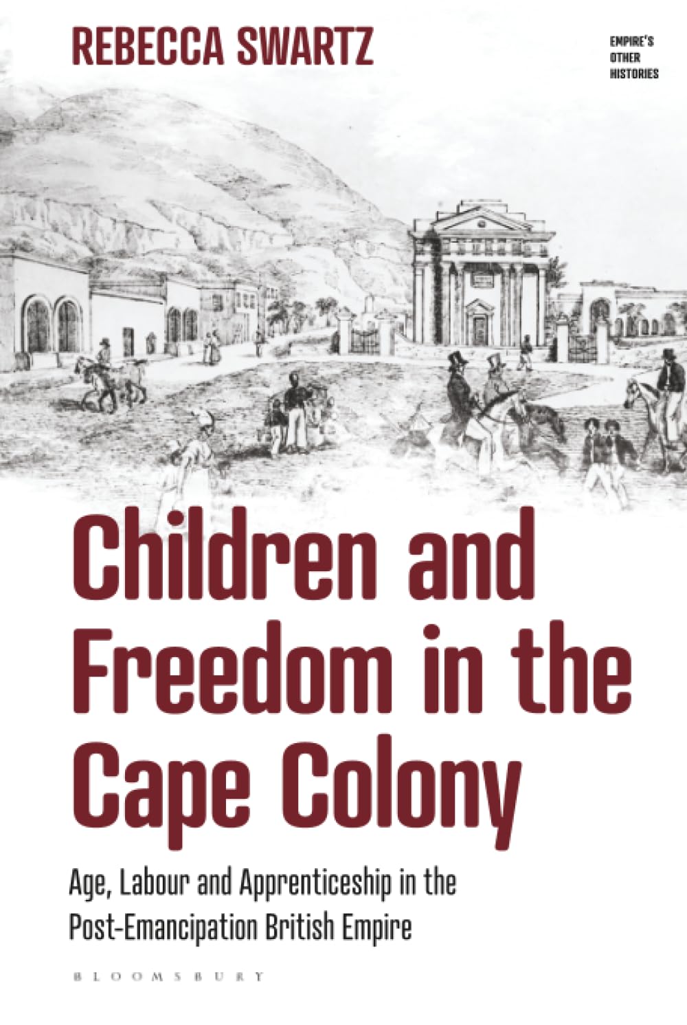 Children and Freedom in the Cape Colony Social Sciences