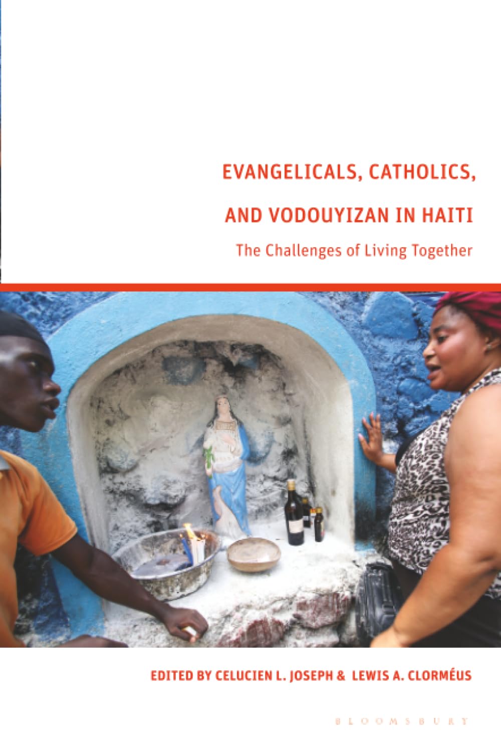 Evangelicals, Catholics, and Vodouyizan in Haiti Religion & Esotericism