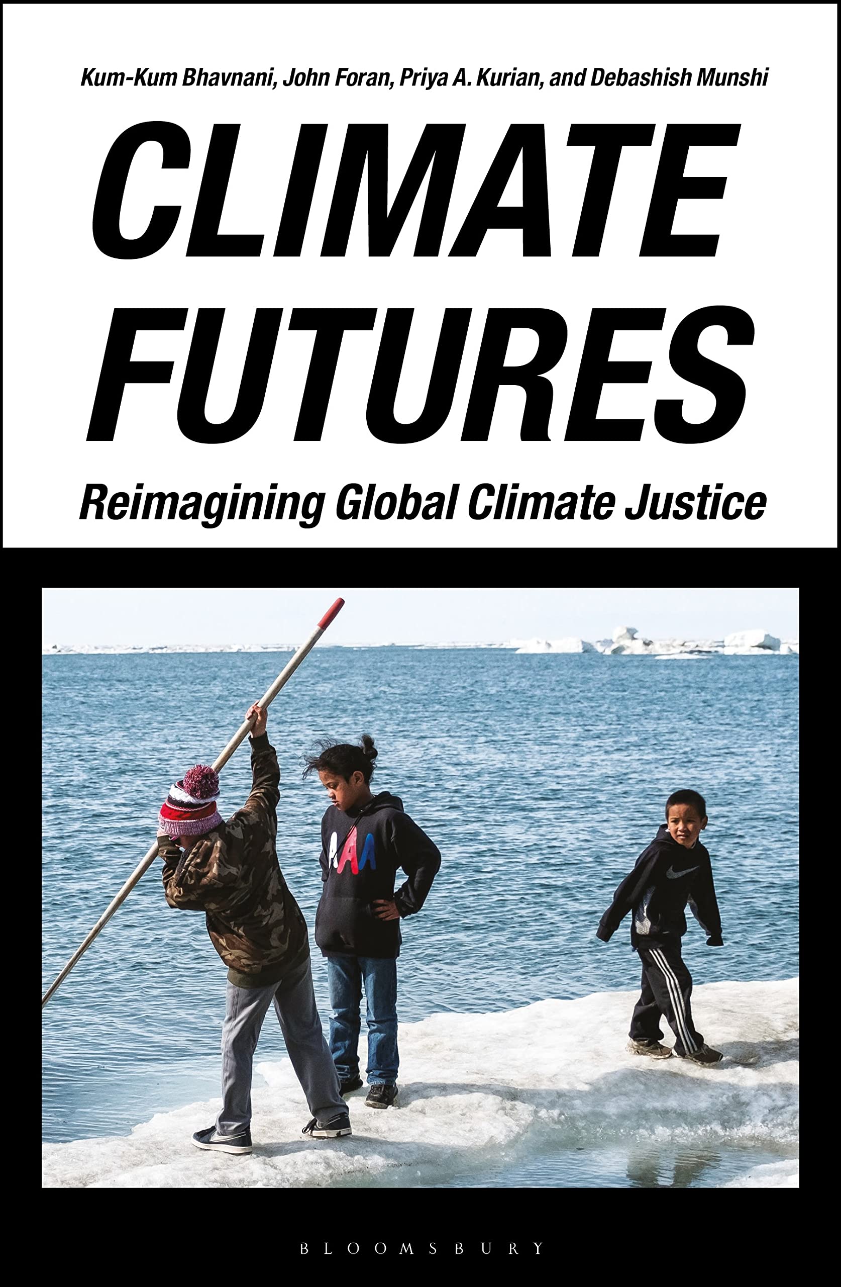 Climate Futures: Reimagining Global Climate Justice Social Sciences