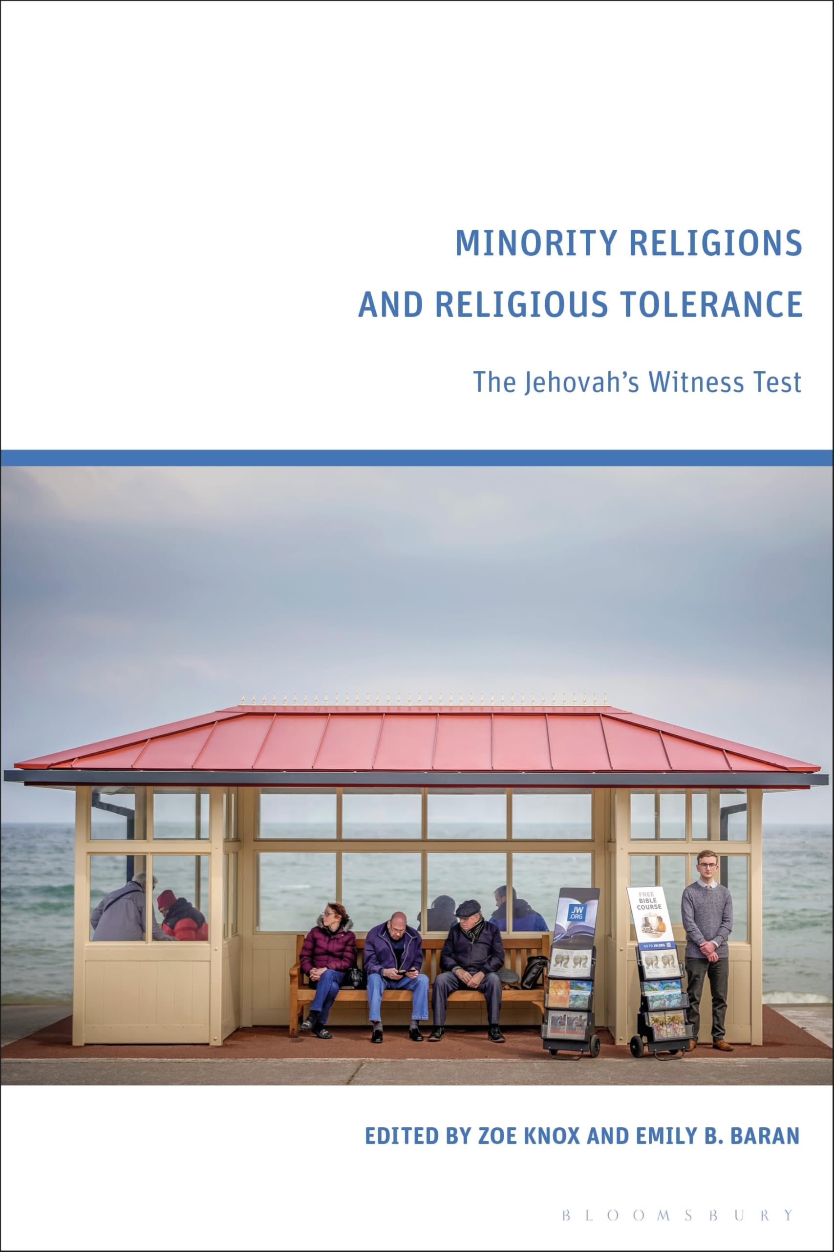 Minority Religions and Religious Tolerance Politics & History