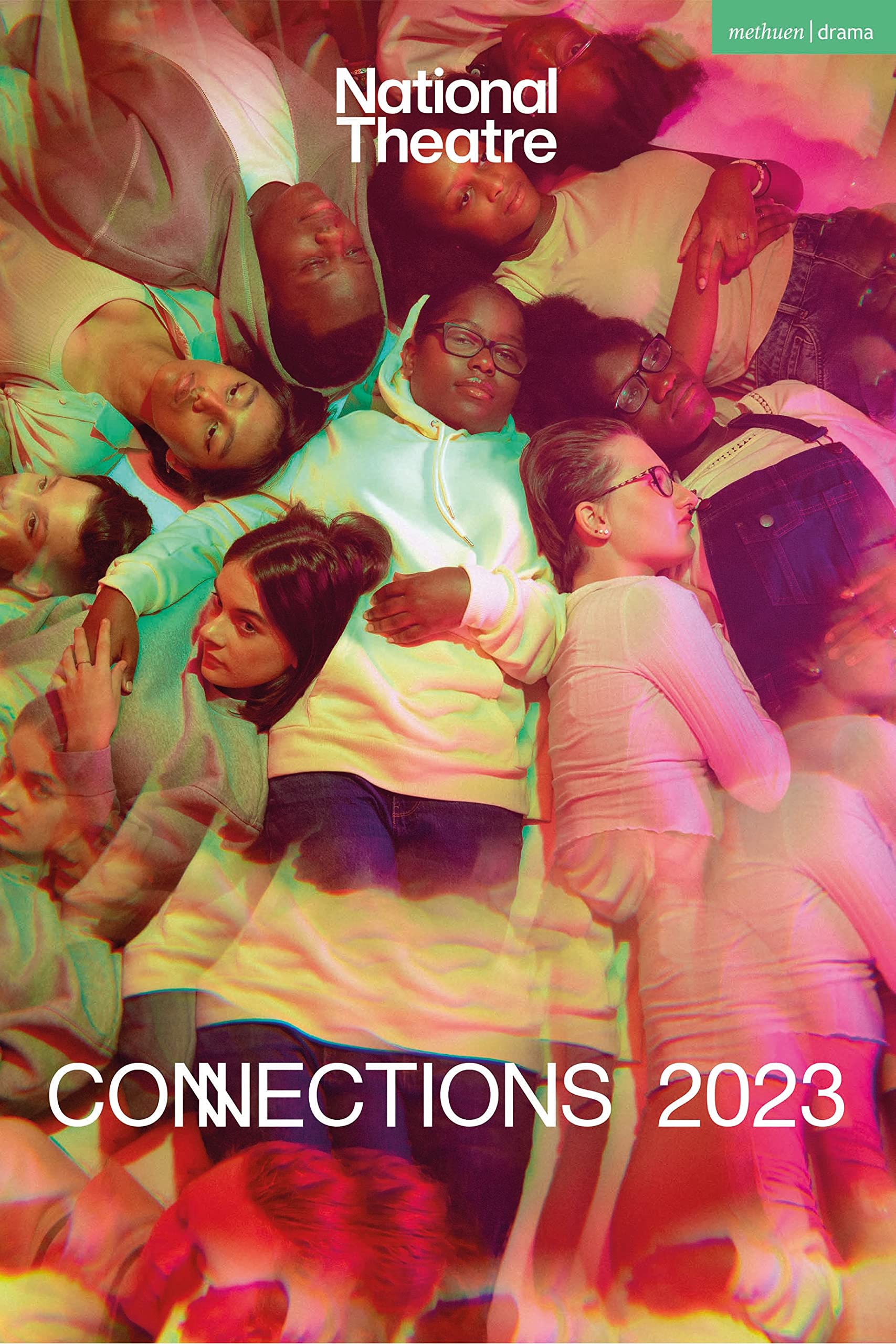 National Theatre Connections 2023: 10 Plays for Young Performers (Plays for Young People) Drama